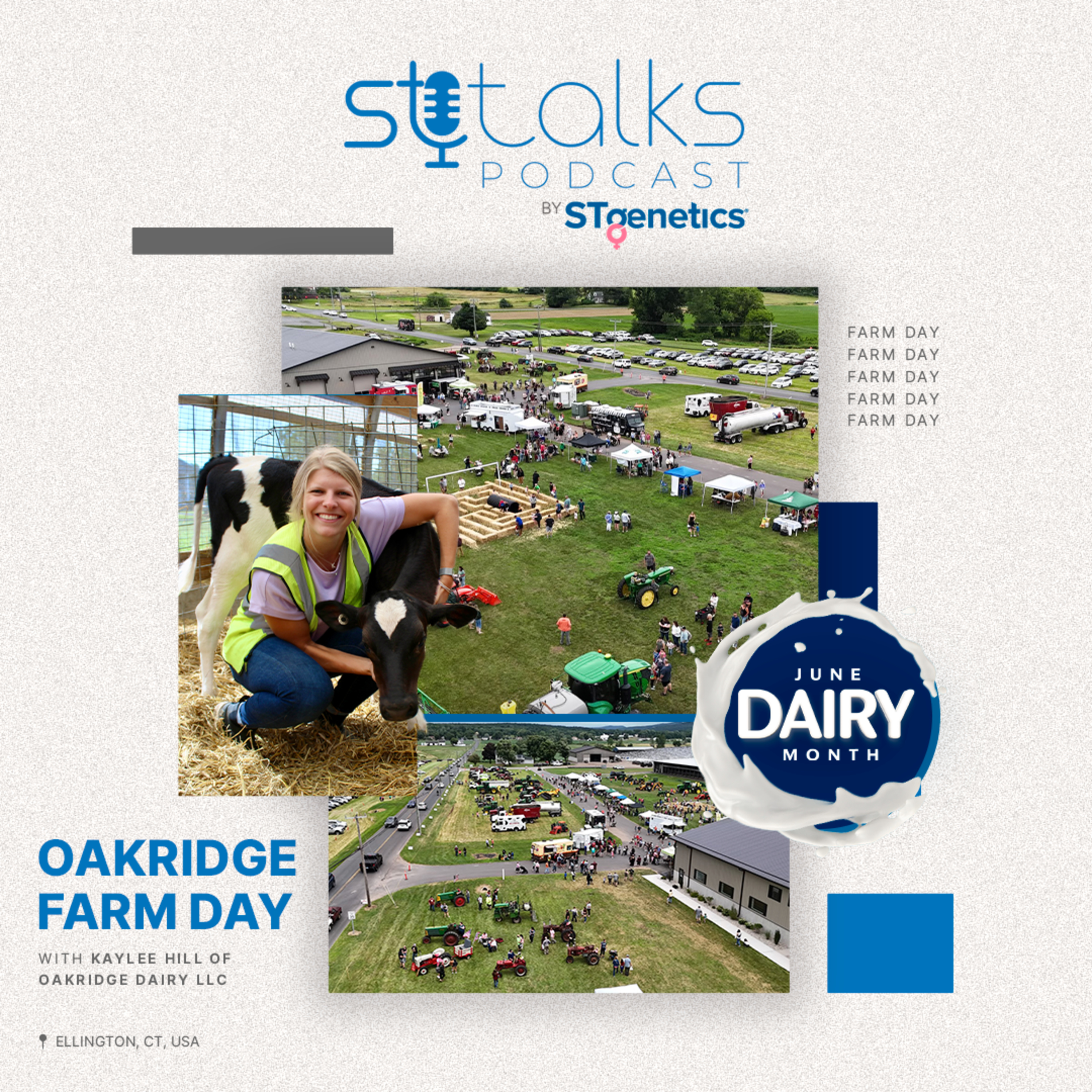 STtalks #288 - Oakridge Farm Day with Kaylee Hill of Oakridge Dairy LLC episode artwork