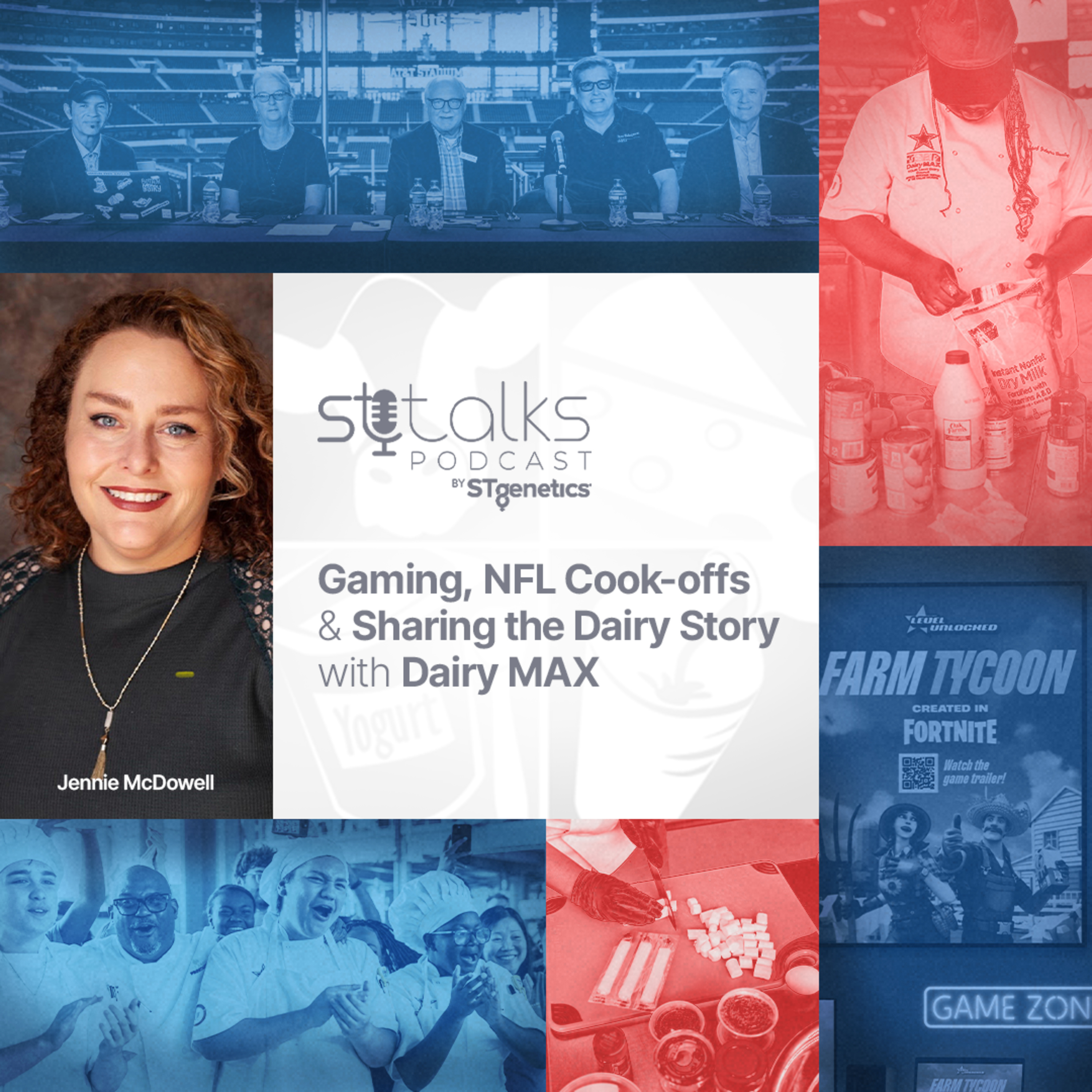 STtalks #296 - Gaming, NFL Cook-offs & Sharing the Dairy Story with Dairy MAX, featuring Jennie McDowell  episode artwork