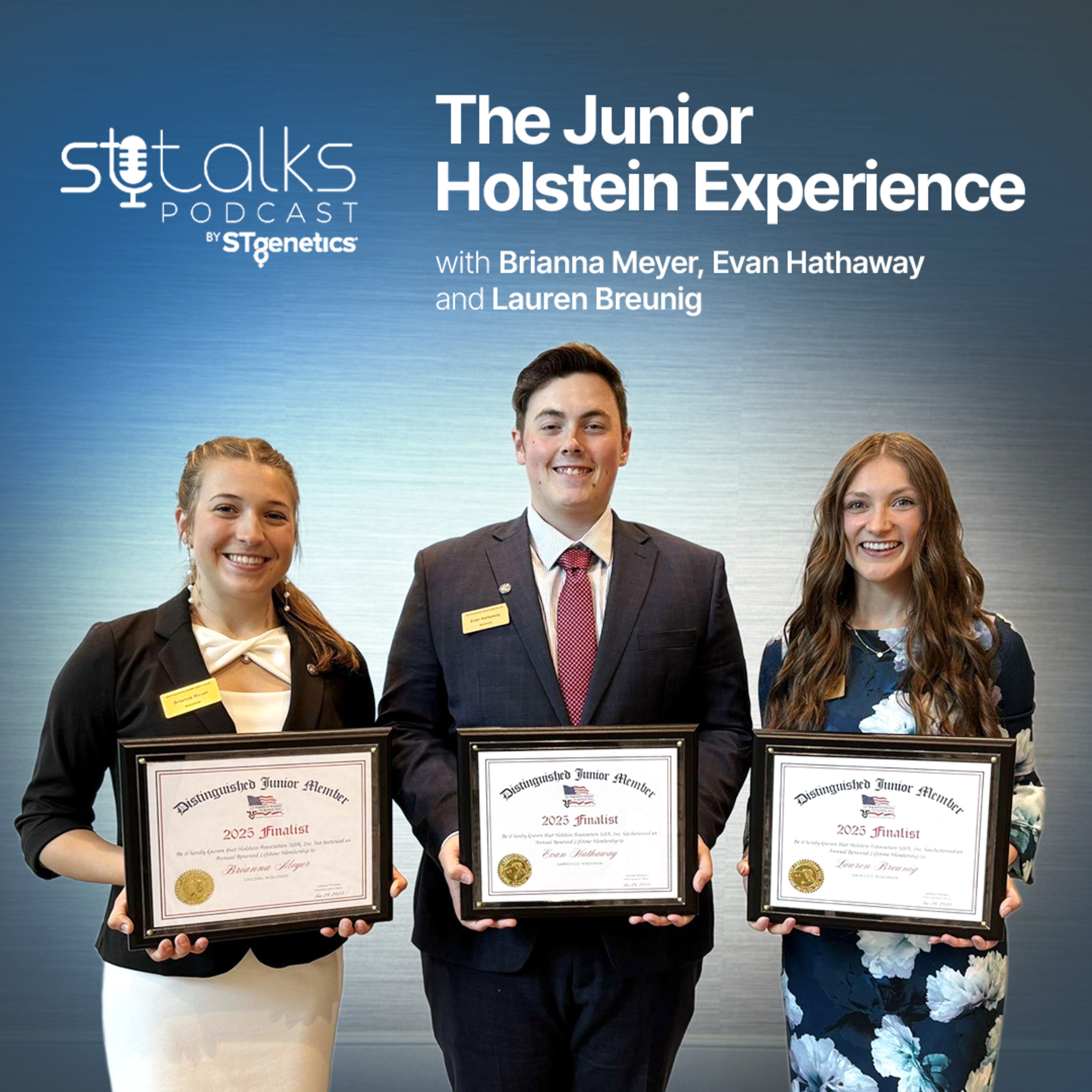 STtalks #302 - The Junior Holstein Experience with Brianna Meyer, Evan Hathaway and Lauren Breunig episode artwork
