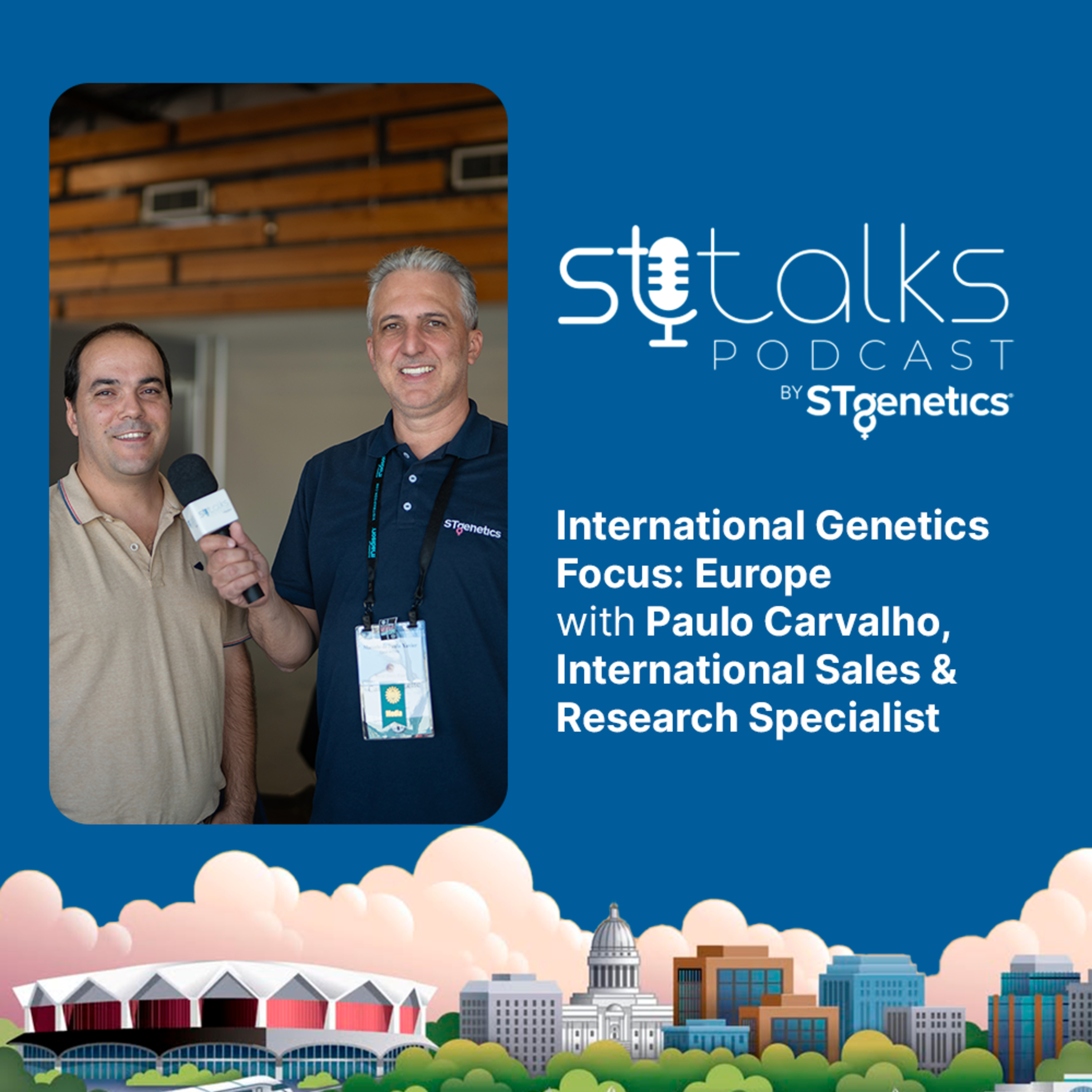 STtalks #326 at WDE - International Genetics Focus: Europe with Paulo Carvalho, International Sales & Research Specialist episode artwork