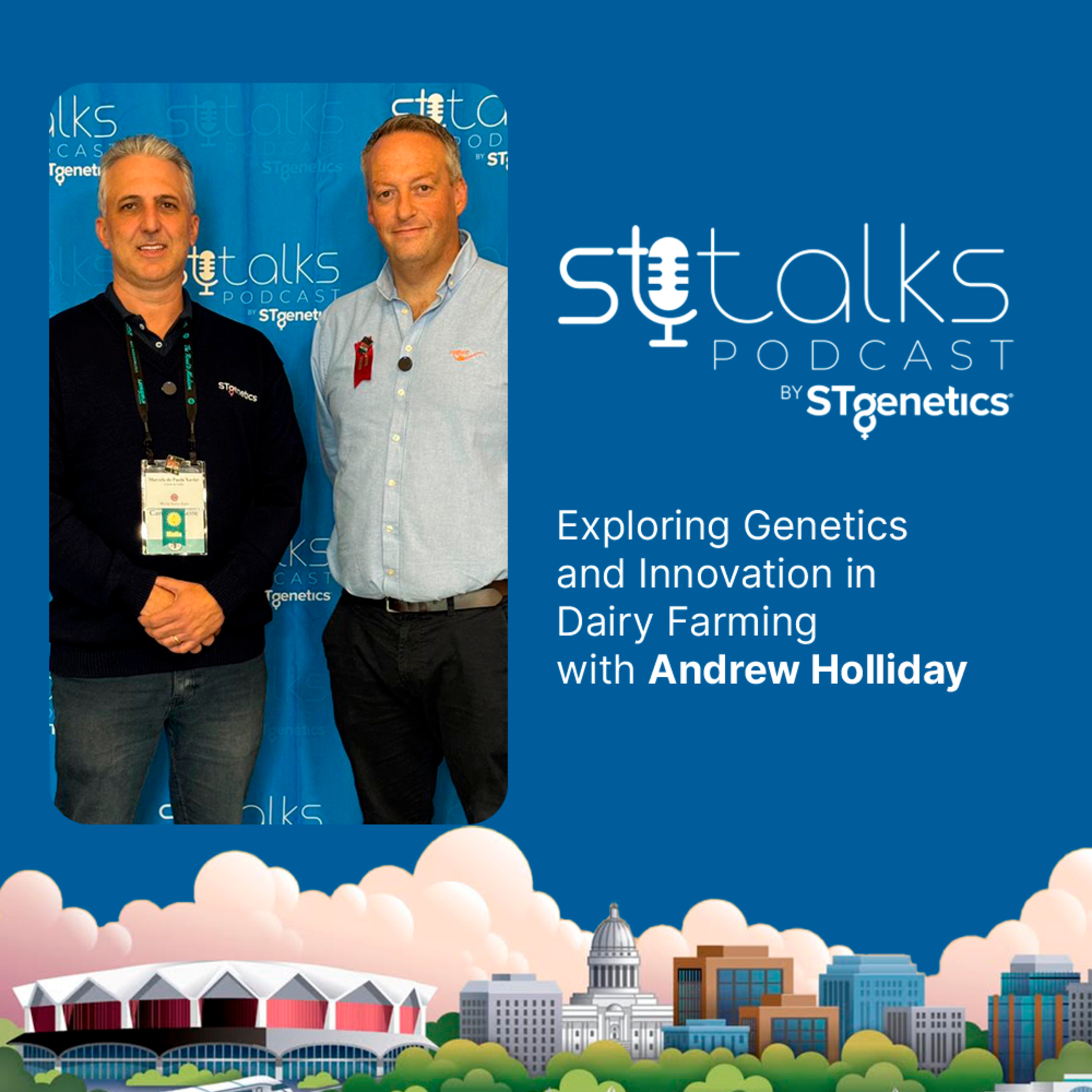 STtalks #337 at WDE - Exploring Genetics and Innovation in Dairy Farming with Andrew Holliday episode artwork