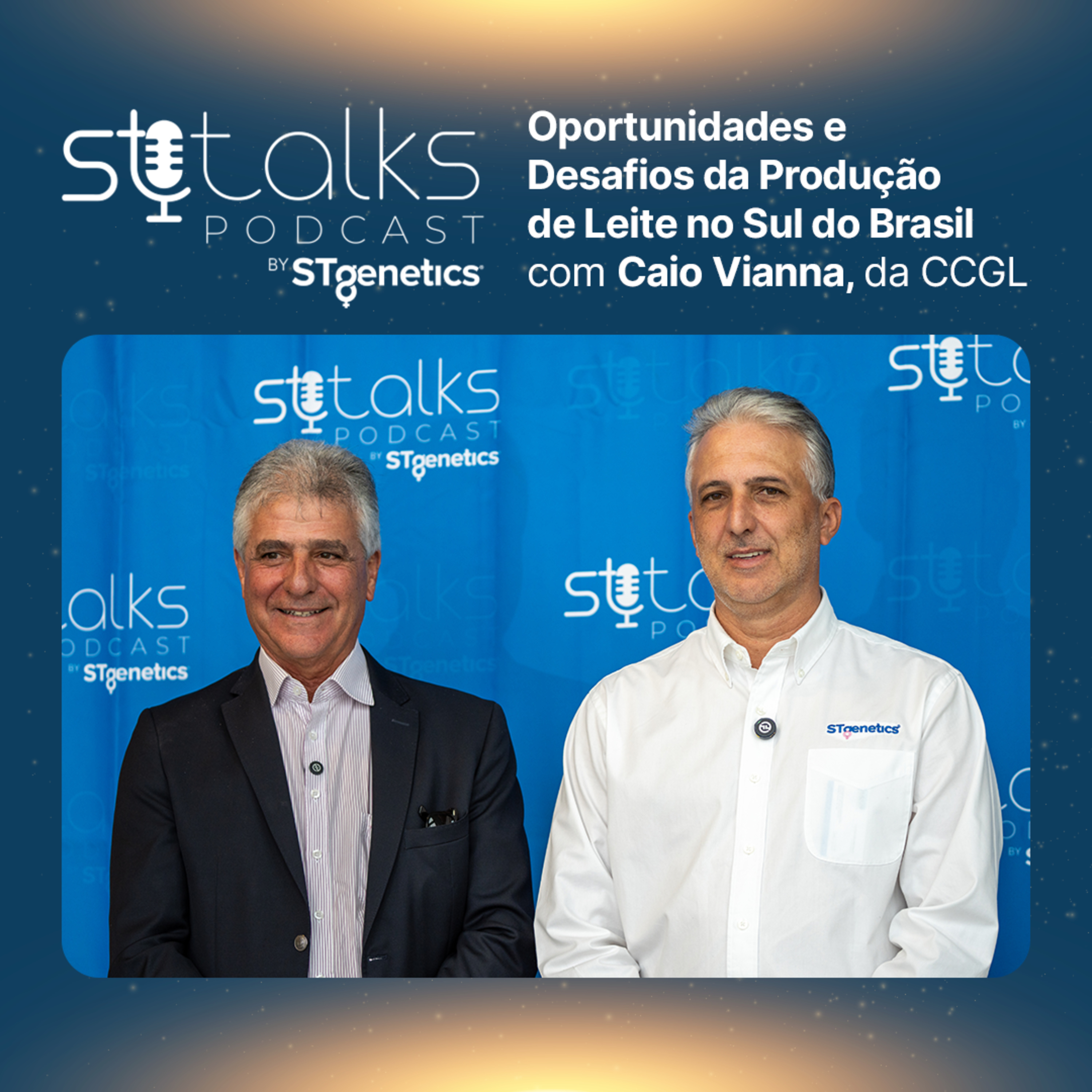 STtalks #427 at WDE - Oportunidades e Desafios da Produção de Leite no Sul do Brasil com Caio Vianna, da CCGL