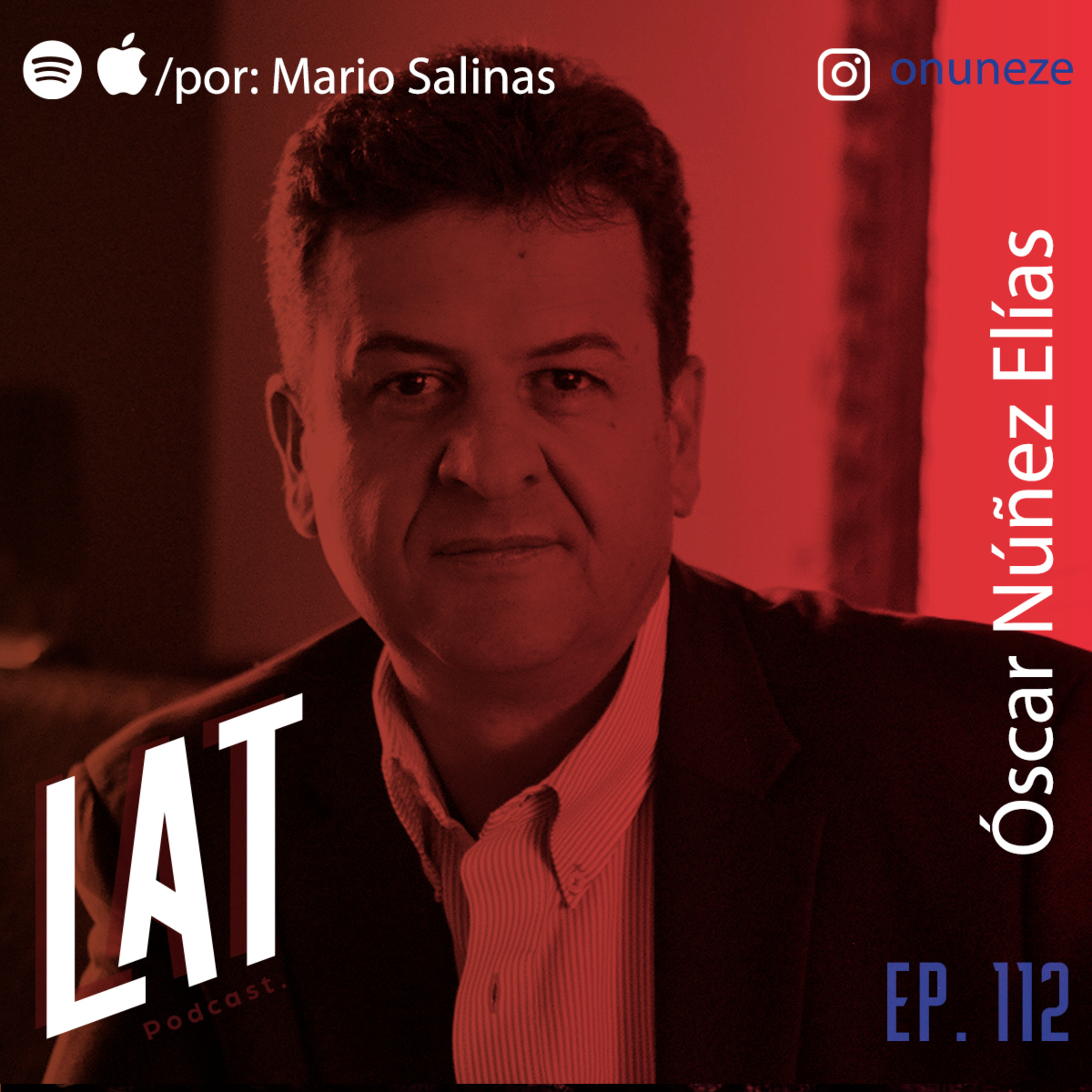 #112 Óscar Núñez Elías - La diferencia entre CLIENTE vs INVERSIONISTA episode artwork