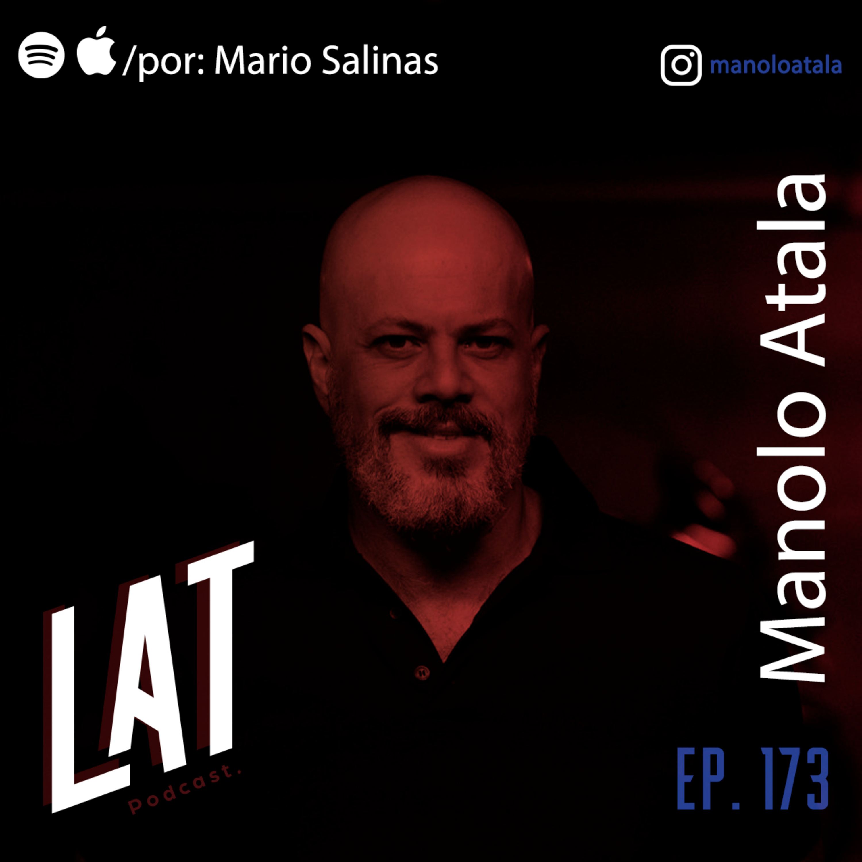 SER directo y al grano como inversionista ángel, los errores más comunes al emprender y saber digerir tu primer FRACASO | MANOLO ATALA #173 episode artwork