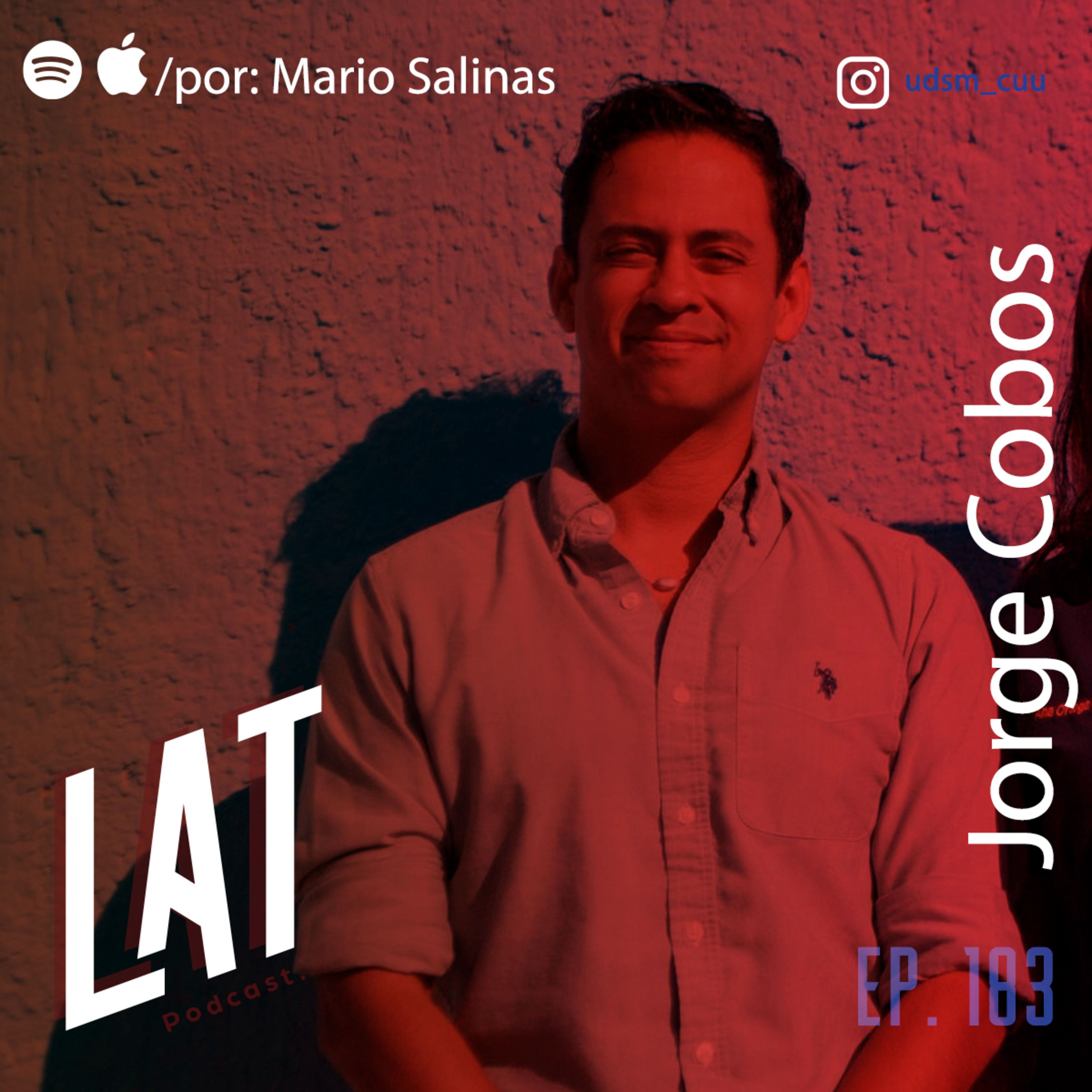 #181. Jorge Cobos - 10 años detras de UNO DE SIETE, aprender a cuidar mi salud mental y cuestionar todo. episode artwork