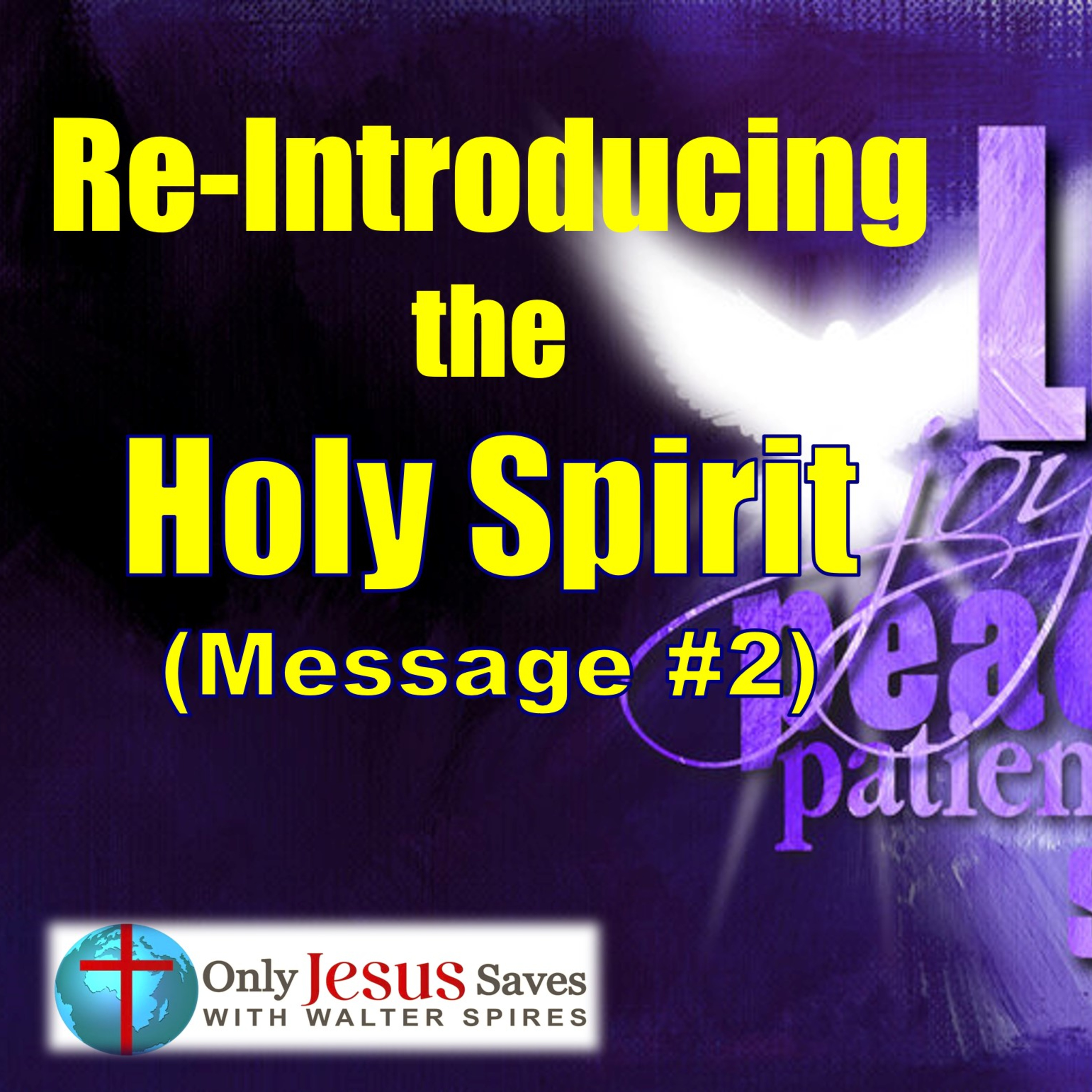 Re-Introducing God the Holy Spirit (P7) - Who Raised Jesus from the Dead?  episode artwork