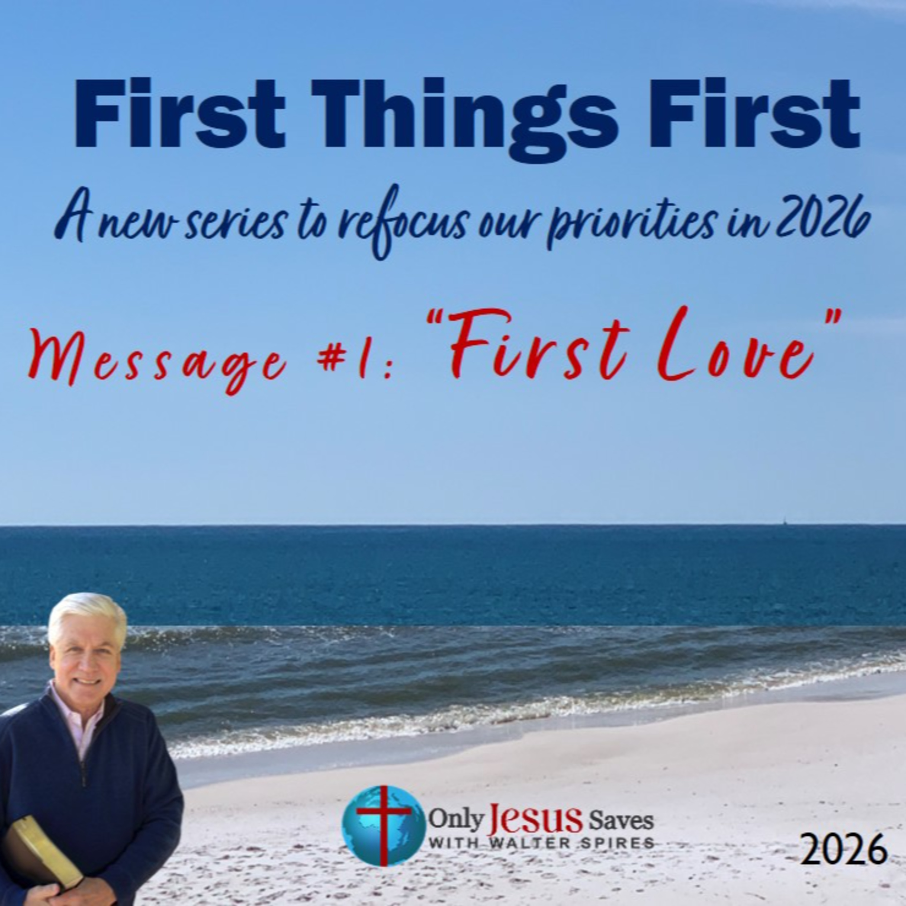 First Things First: FIRST LOVE (P4 ) - John the Baptist "Got it" episode artwork