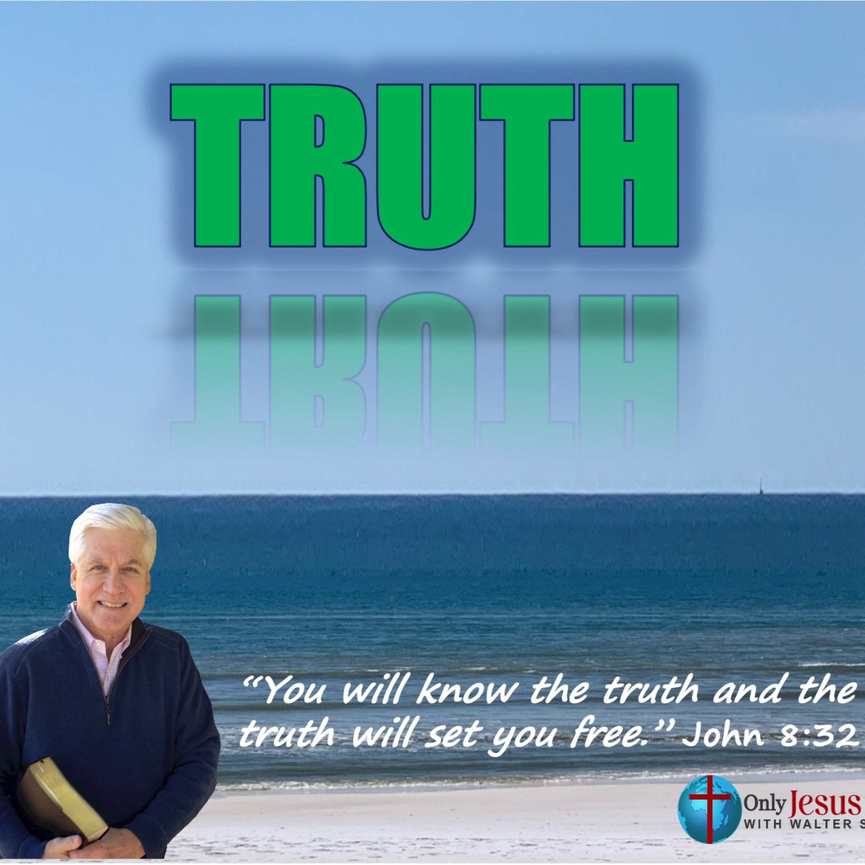 TRUTH: A New Series to Expose the Lies ... Especially the Liar!  episode artwork
