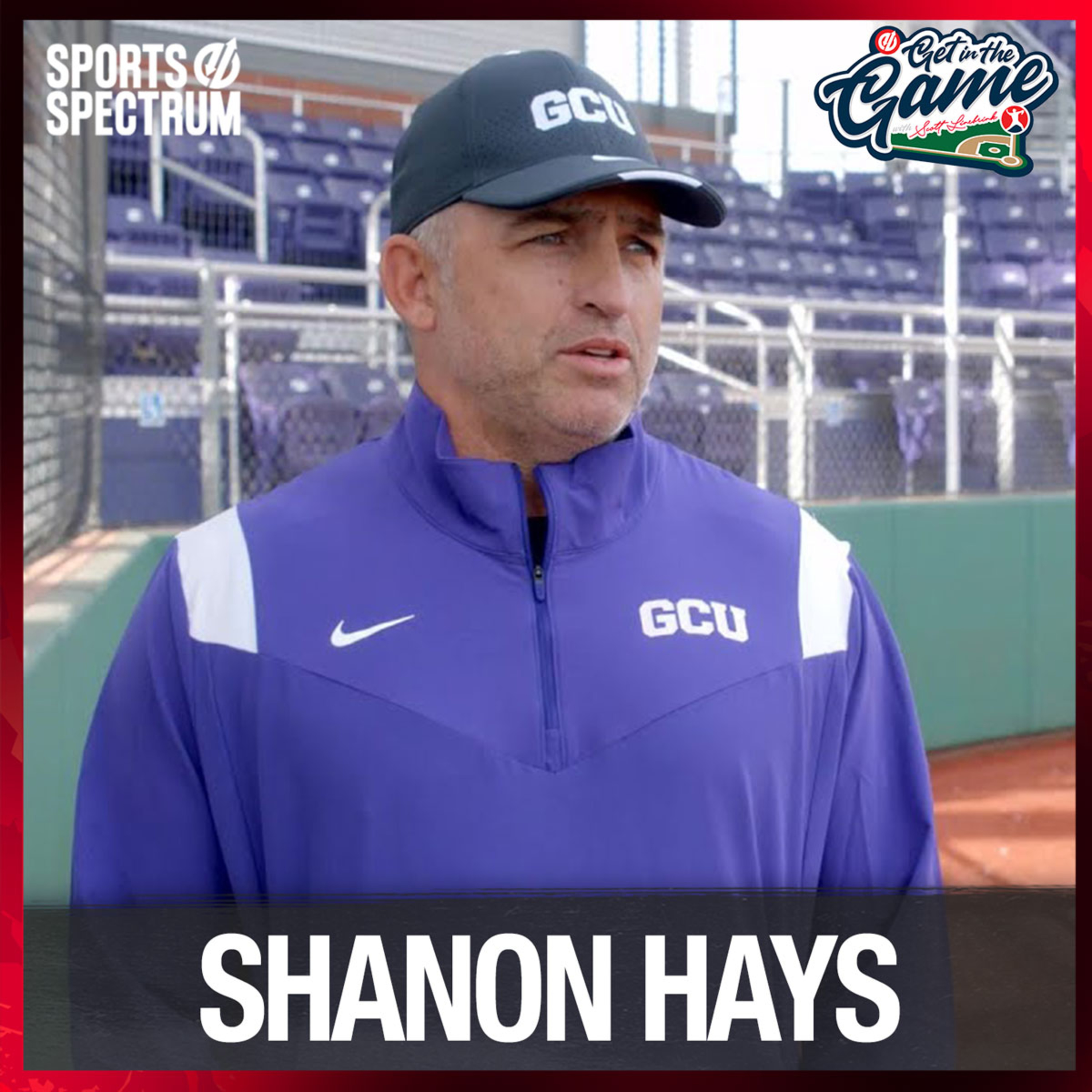 Shanon Hays - Grand Canyon University head softball coach episode artwork