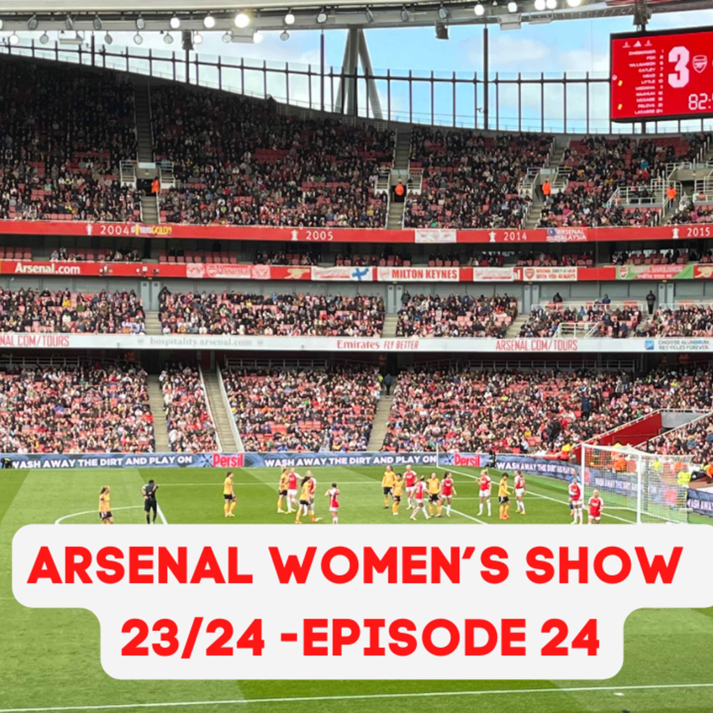 The Arsenal Women's Show 23/24 - Episode 24