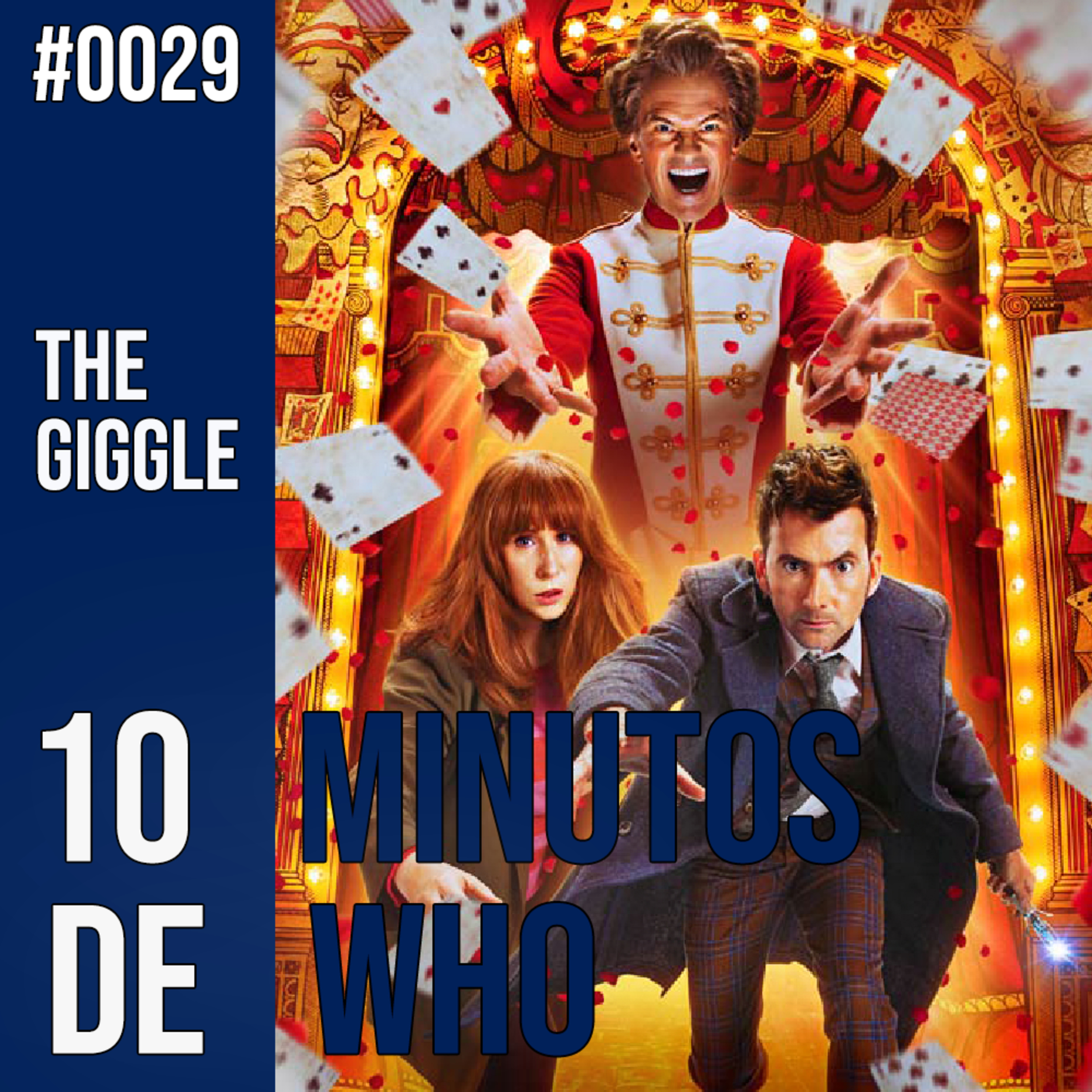 #029 10 MINUTOS DE WHO! The Giggle.
