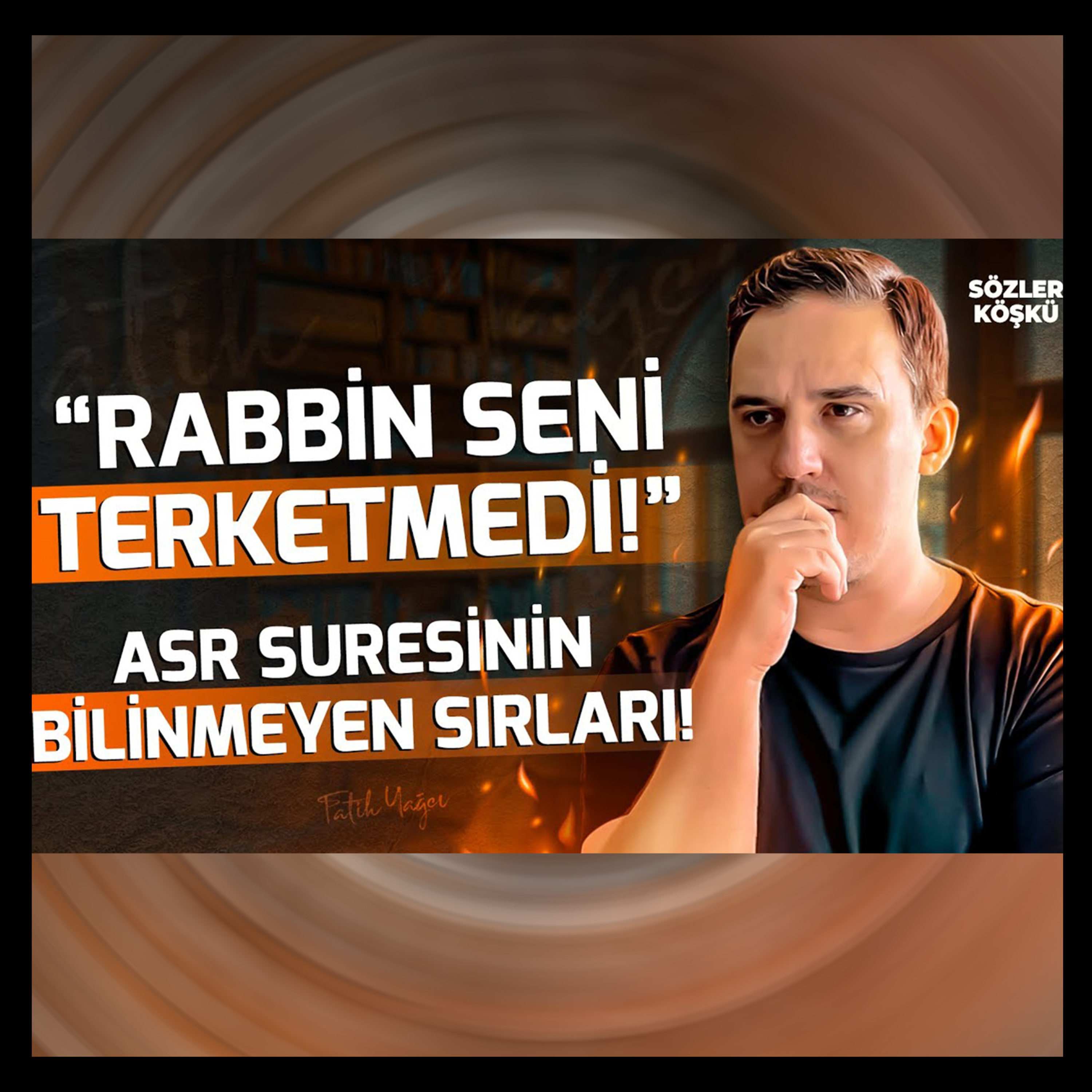 "Allah Sana Darılmadı!" - Asr Ve Duha Surelerindeki Bilinmeyen Sır! - Sözler Köşkü Podcast episode artwork
