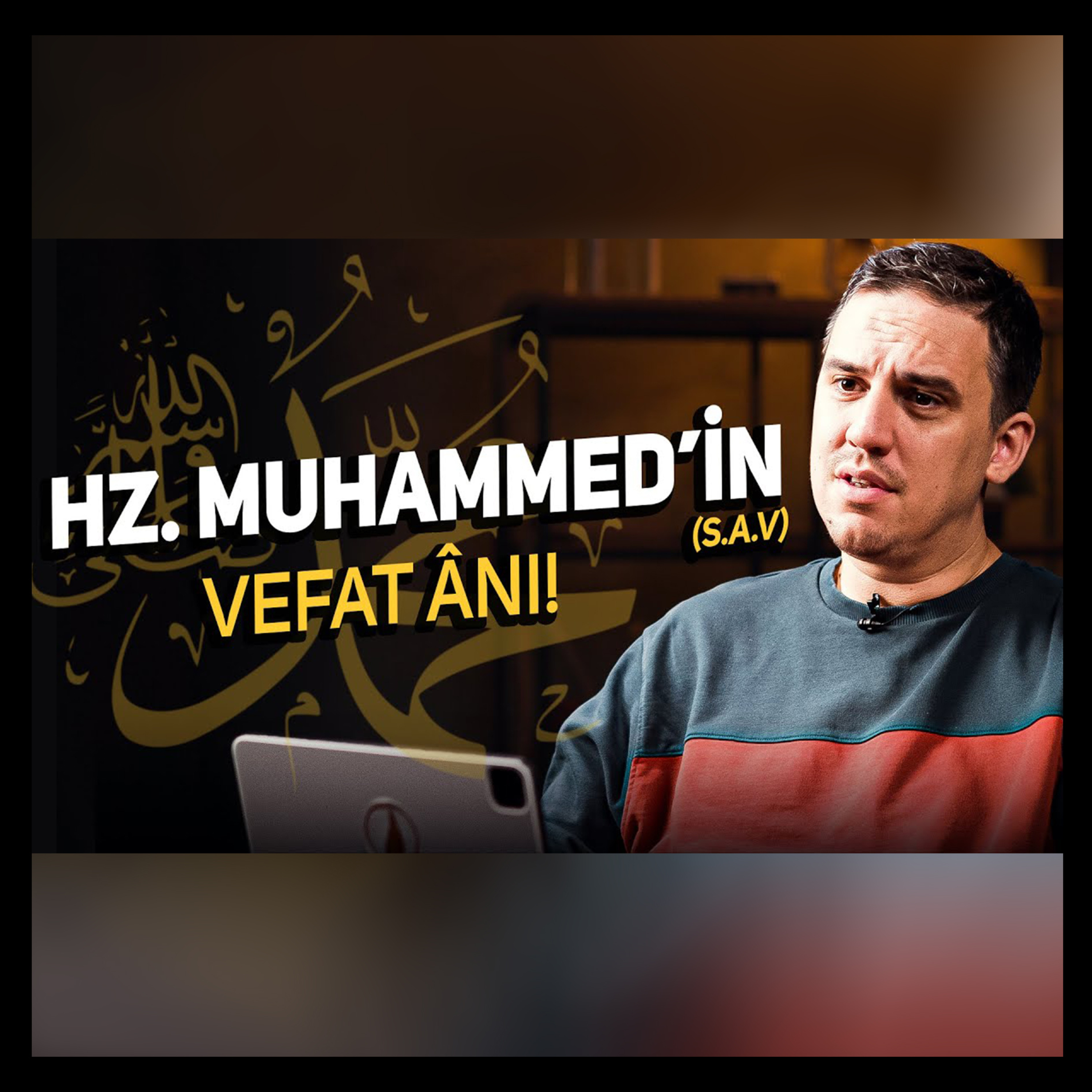 Hz. Muhammed’in (SAV) Vefat Günü Tek Tek Yaşananlar - Sözler Köşkü Podcast episode artwork
