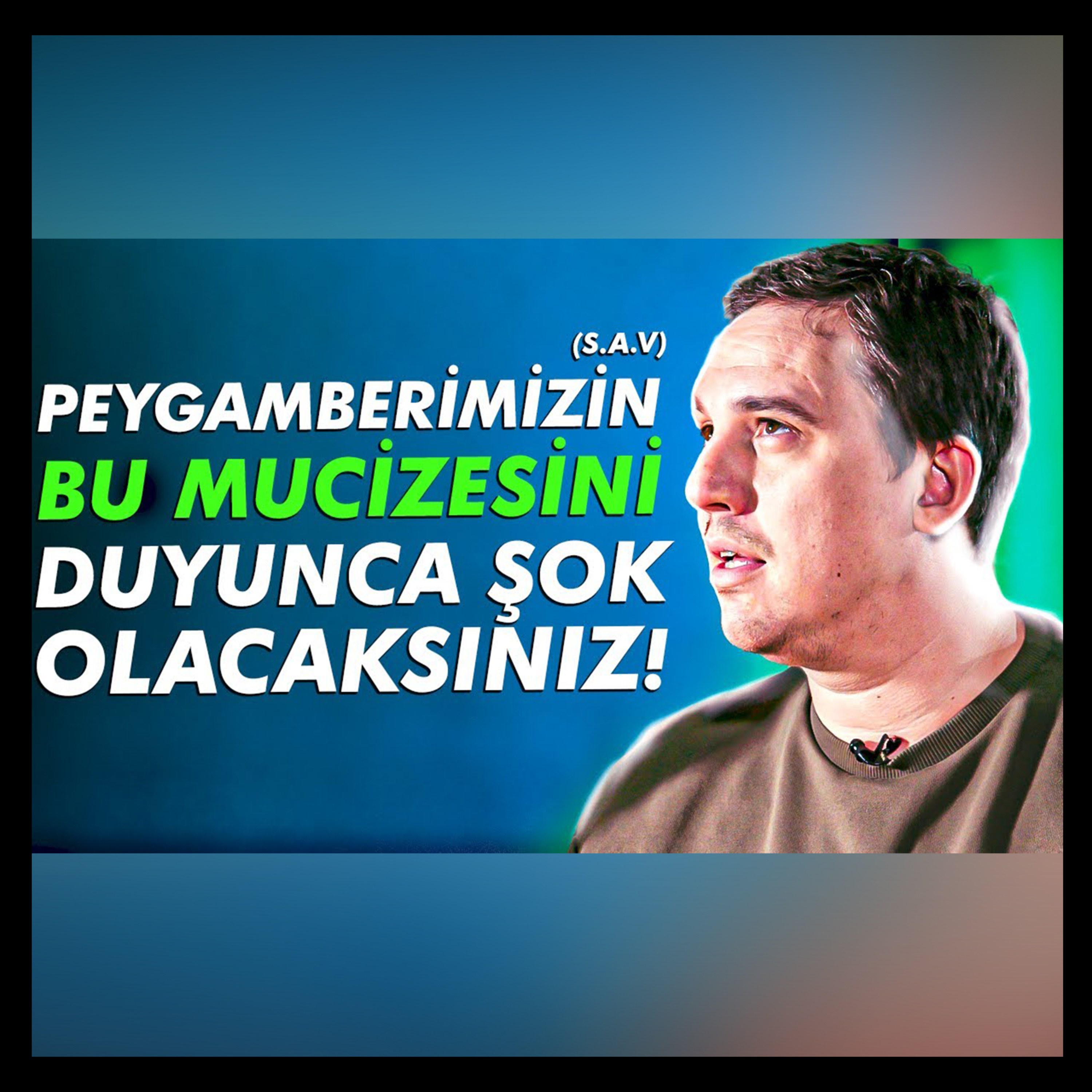 Peygamberimizin Bu Mucizesini Duyunca Şok Olacaksınız! Mucizelerin Mucizesi! - Sözler Köşkü Podcast episode artwork