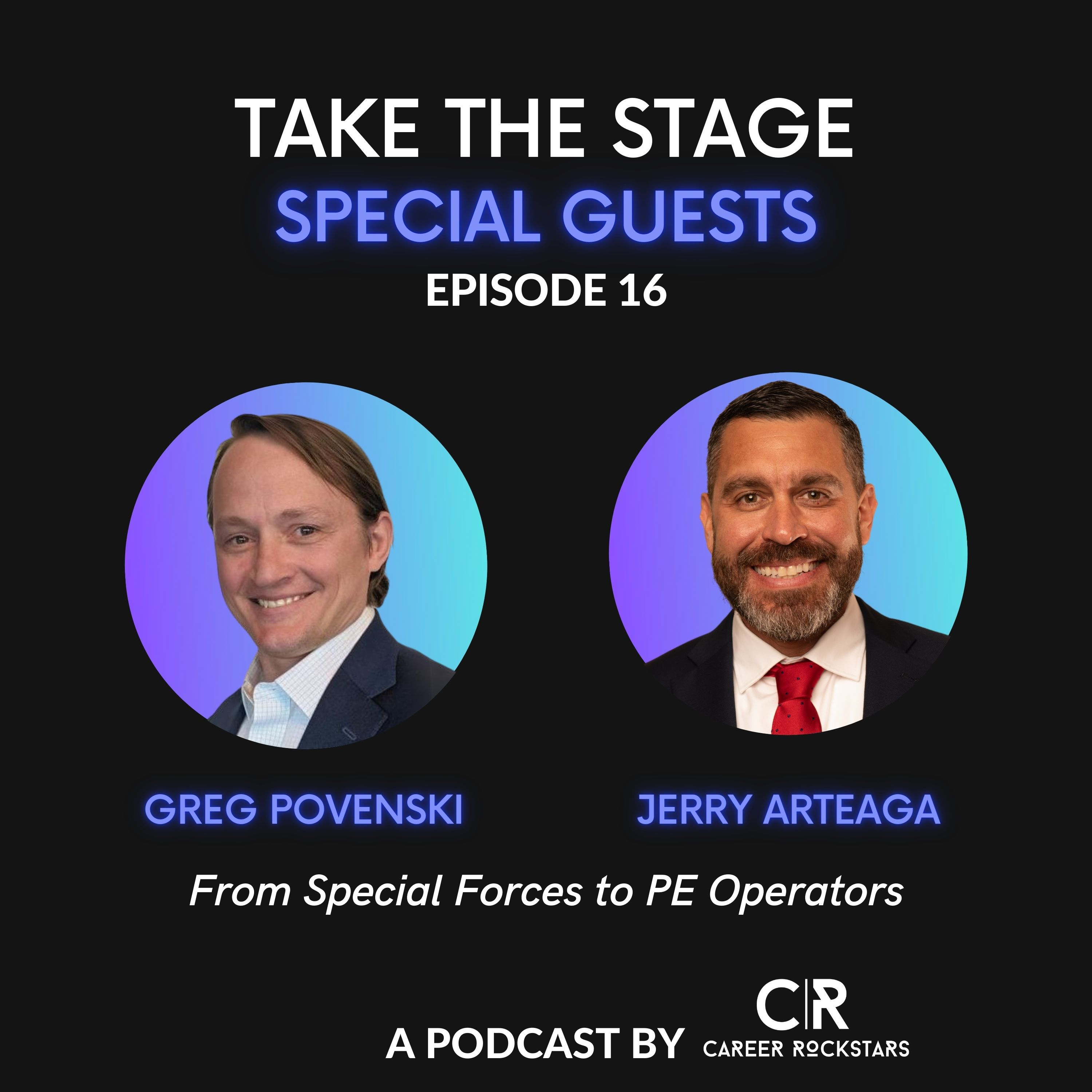 Ep 16 - Special Guests Jerry Arteaga and Greg Povenski from Cold Bore Capital episode artwork
