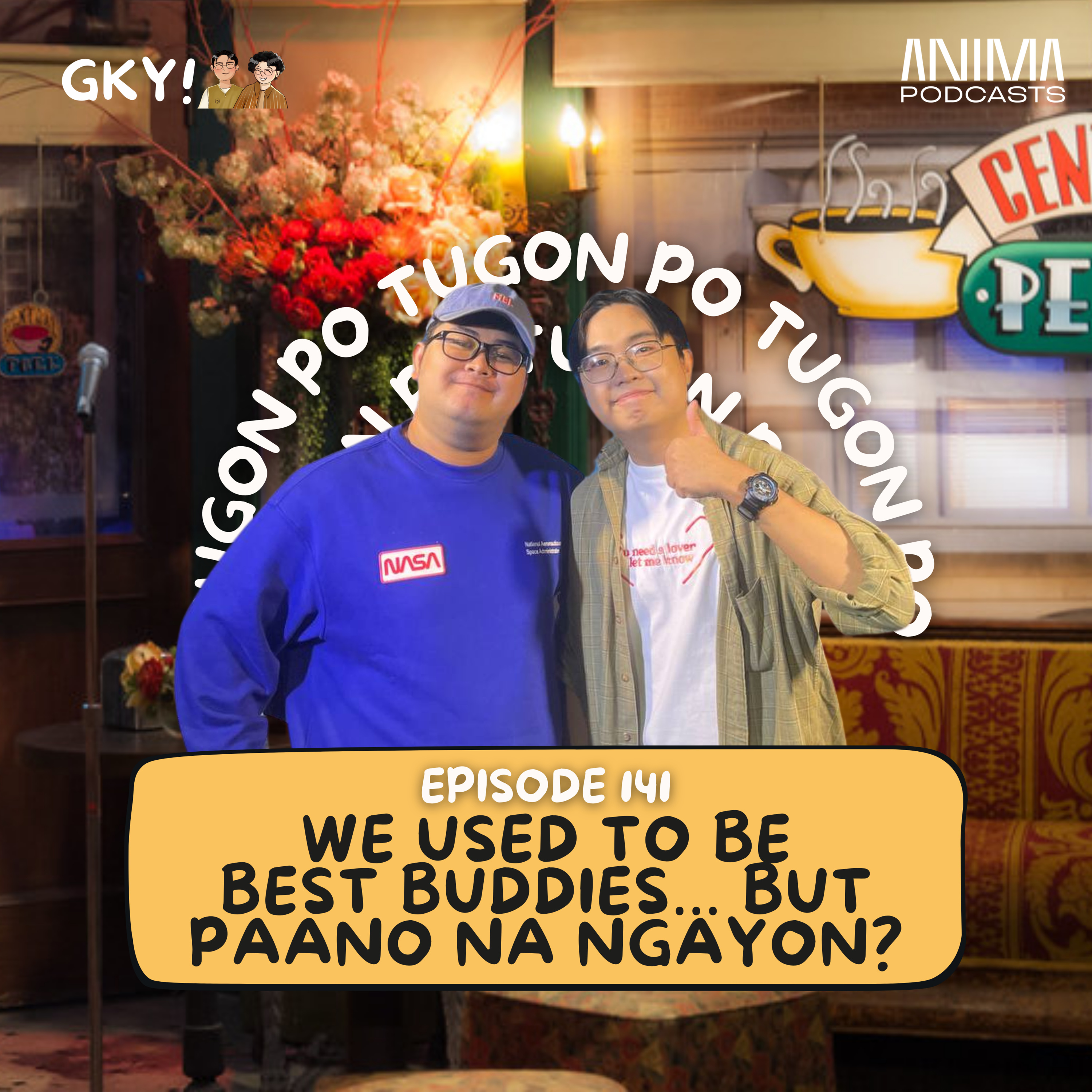 Tugon Po: We Used To Be Best Buddies… But Paano Na Ngayon?  episode artwork