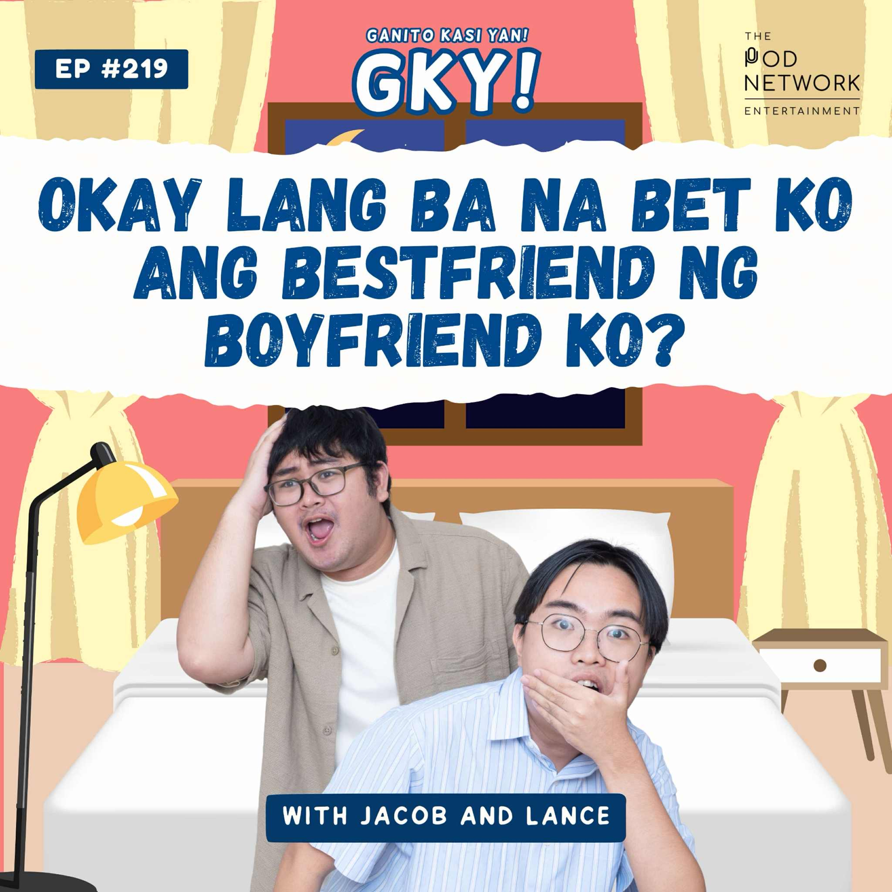 ok lang ba na bet ko ang bestfriend ng boyfriend ko? 😭🤦‍♂️ episode artwork