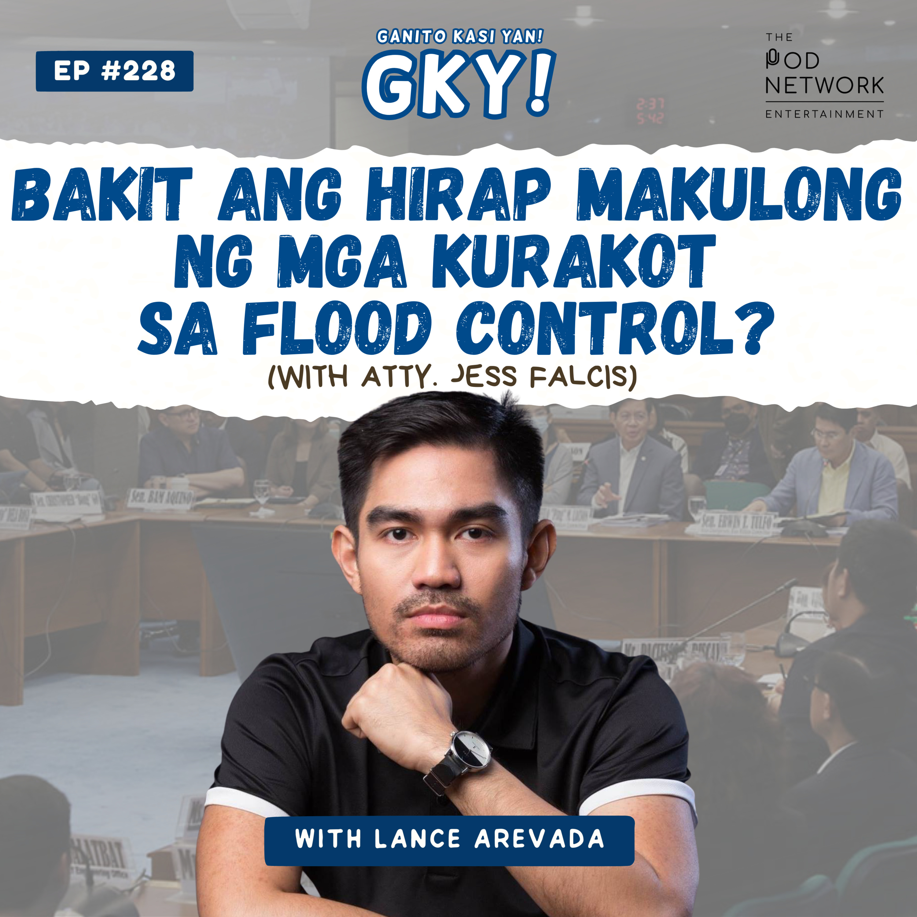 bakit ang hirap magpakulong ng mga kurakot sa flood control? 😡✊(with Atty. Jesus Falcis) episode artwork