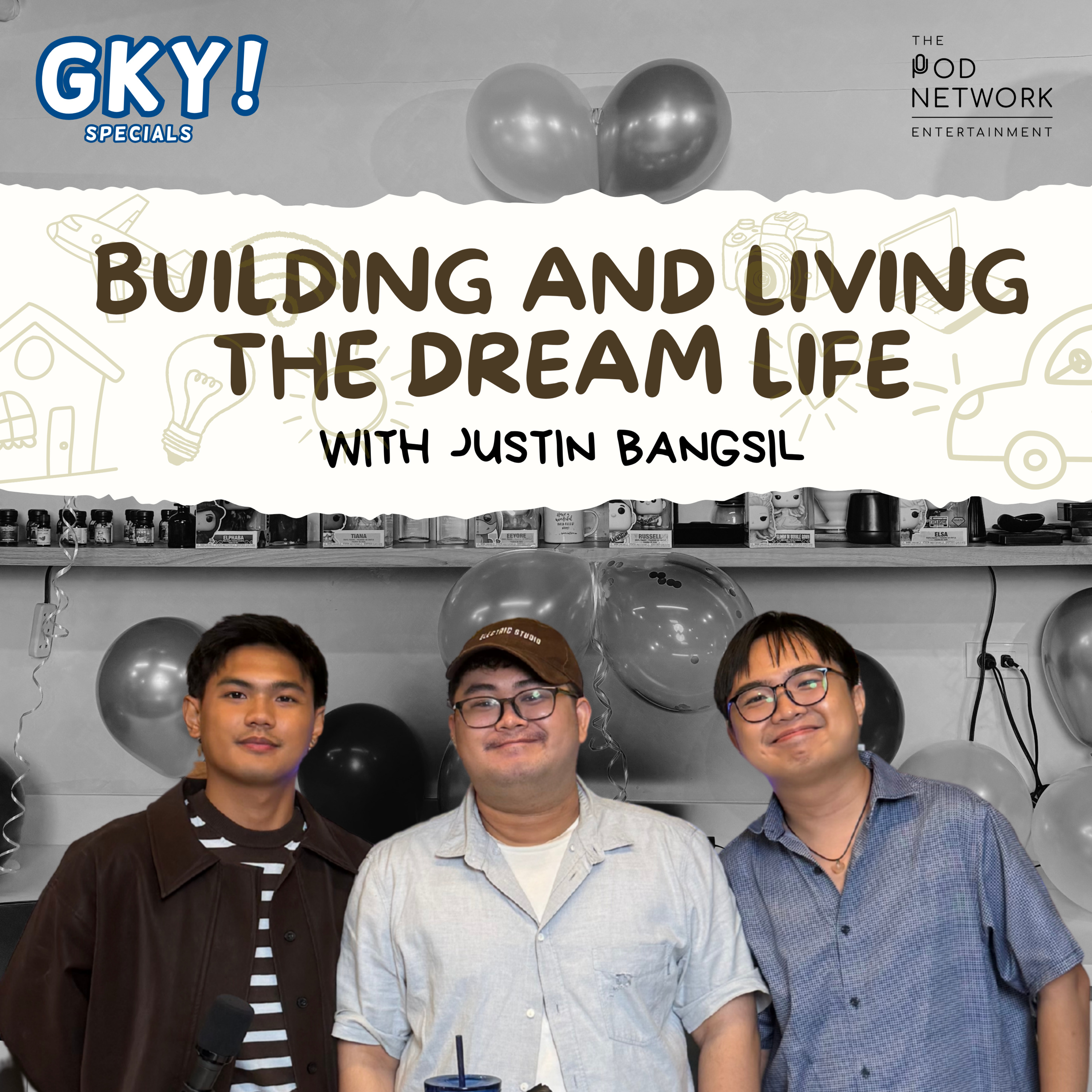 Building and Living the Dream Life (with Justin Bangsil) episode artwork
