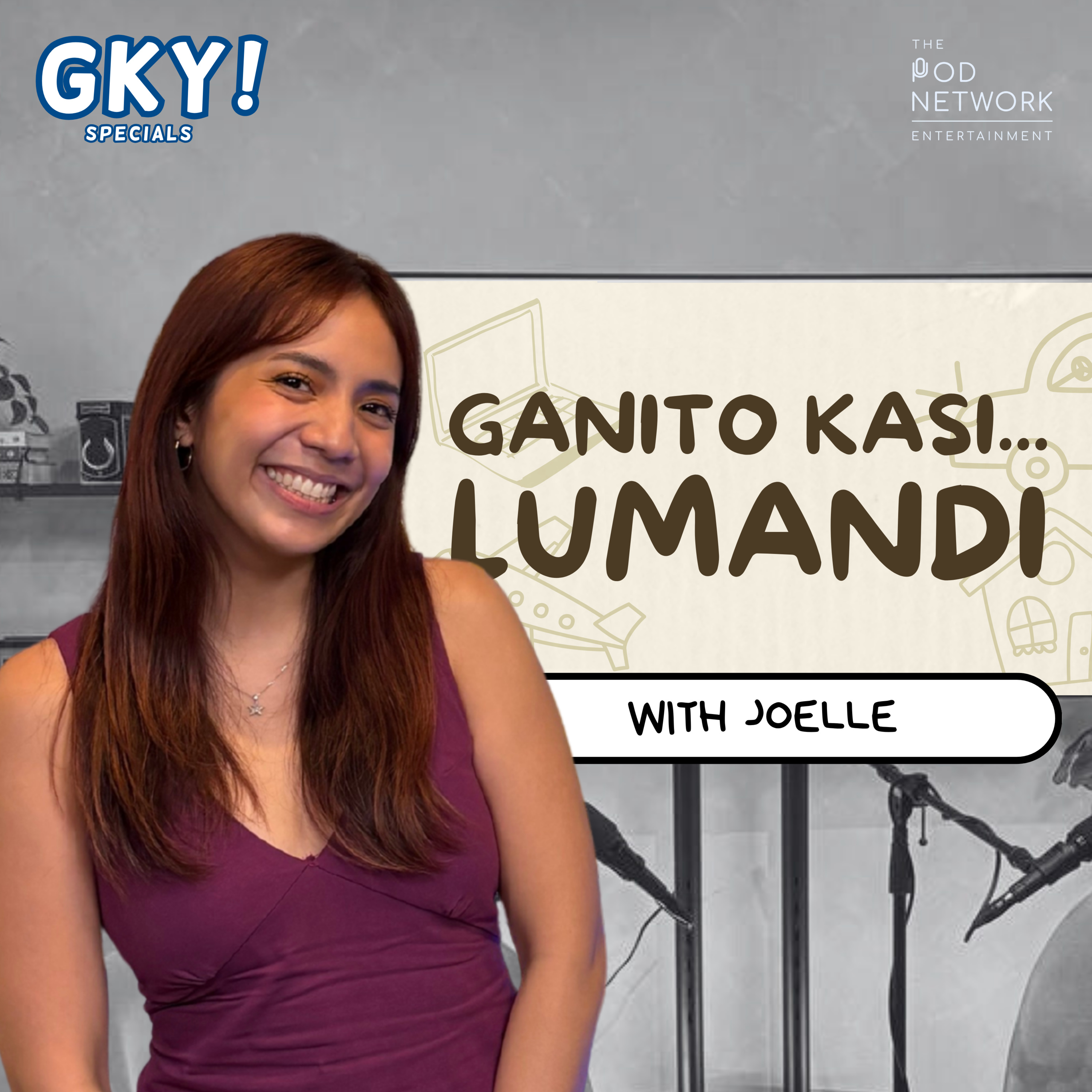 Ganito Kasi Lumandi! 💘 (with Joelle) episode artwork