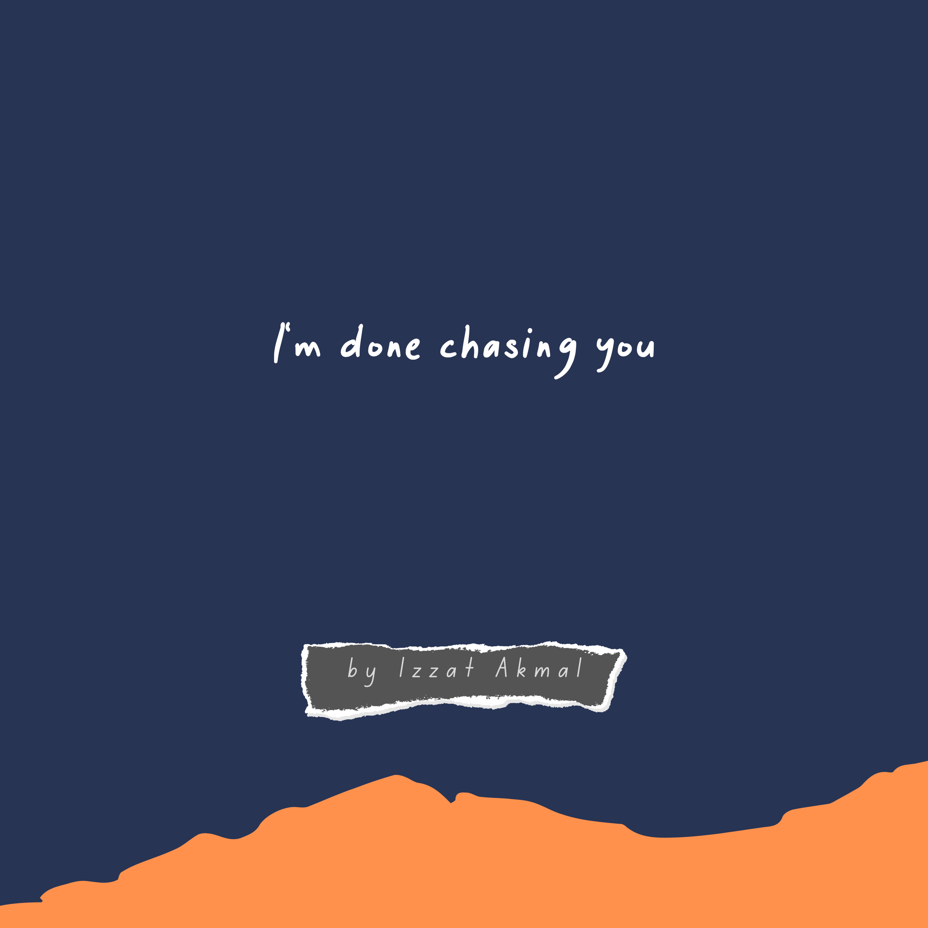 Eps 23: I'm done chasing you
