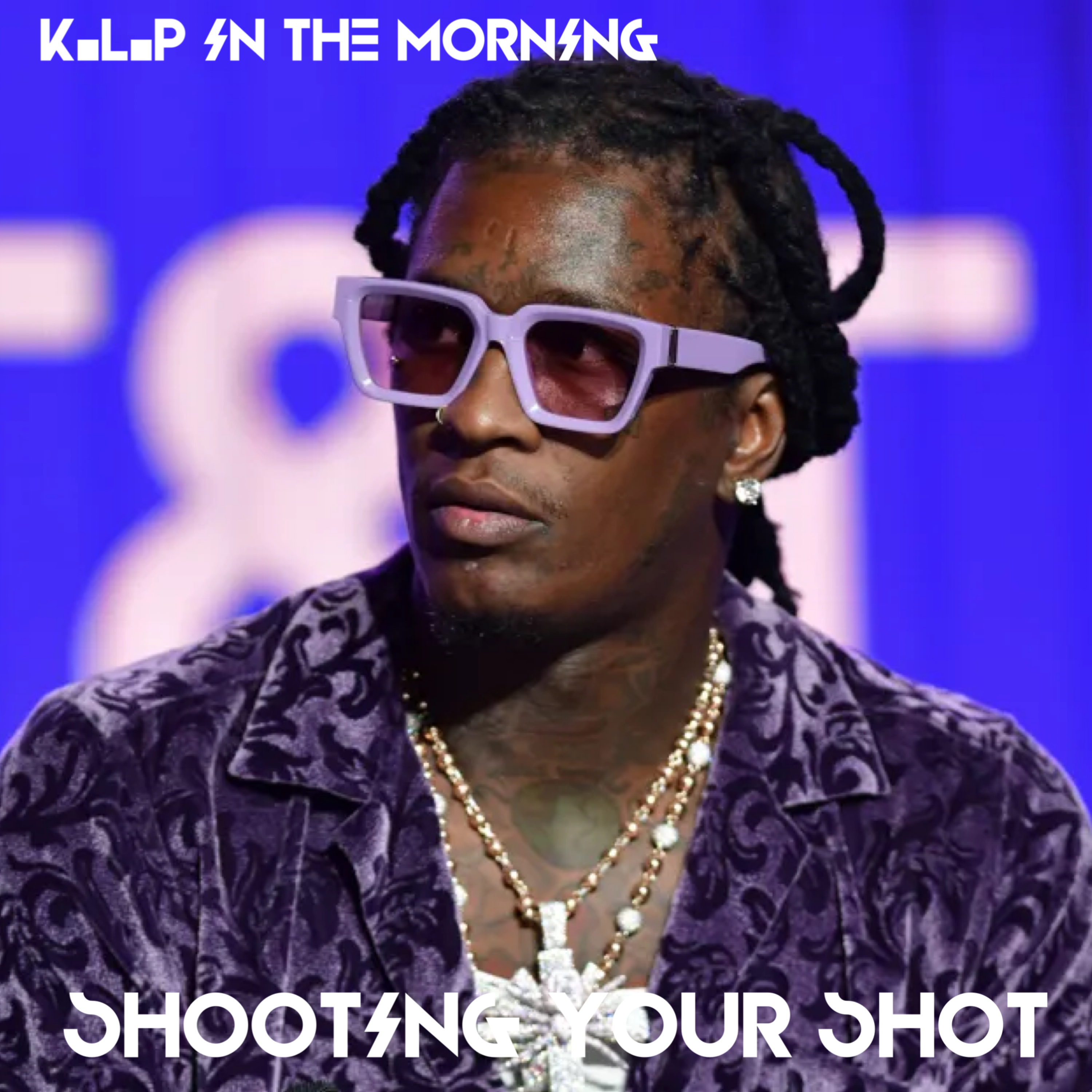 K.L.P In The Morning Radio Show-"Shooting Your Shot" episode artwork