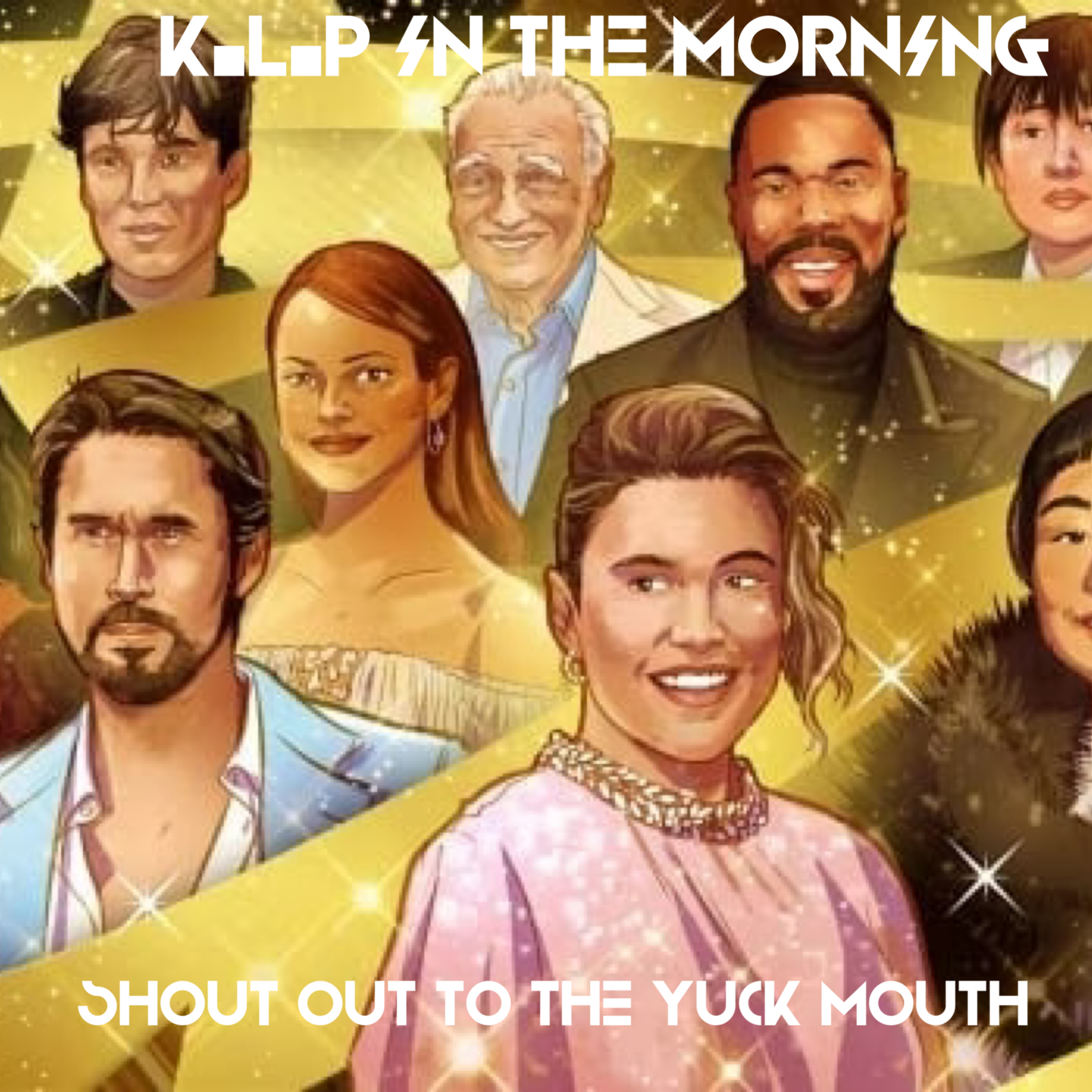 K.L.P In The Morning-"Shout Out To The Yuck Mouth" episode artwork