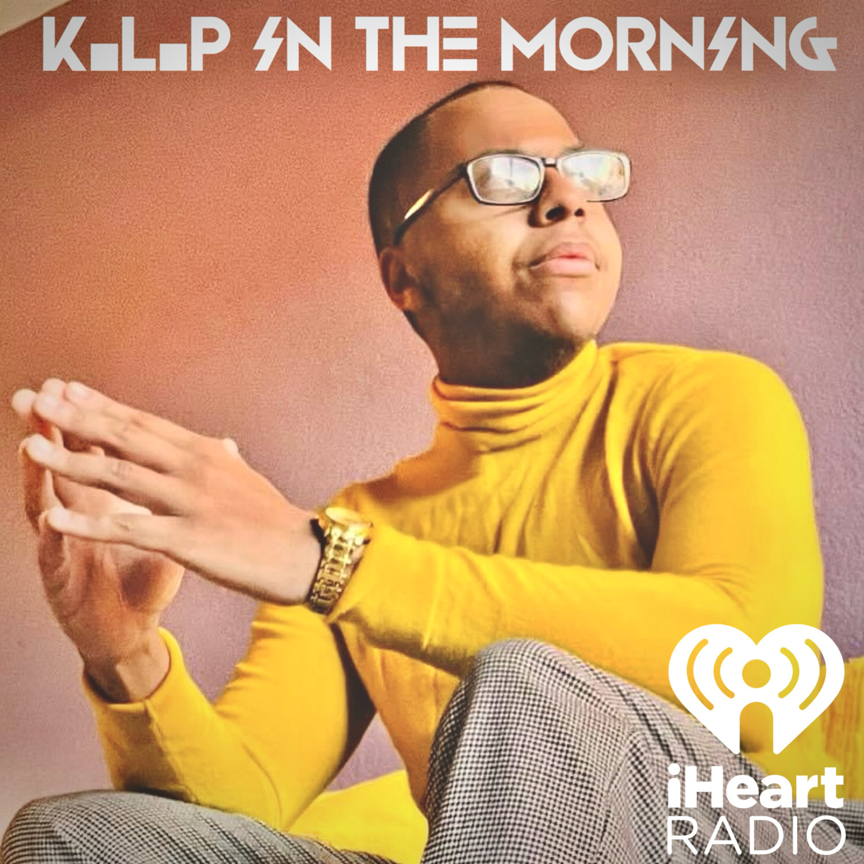K.L.P In The Morning Radio Show-"Wrap it up,Fellas" episode artwork