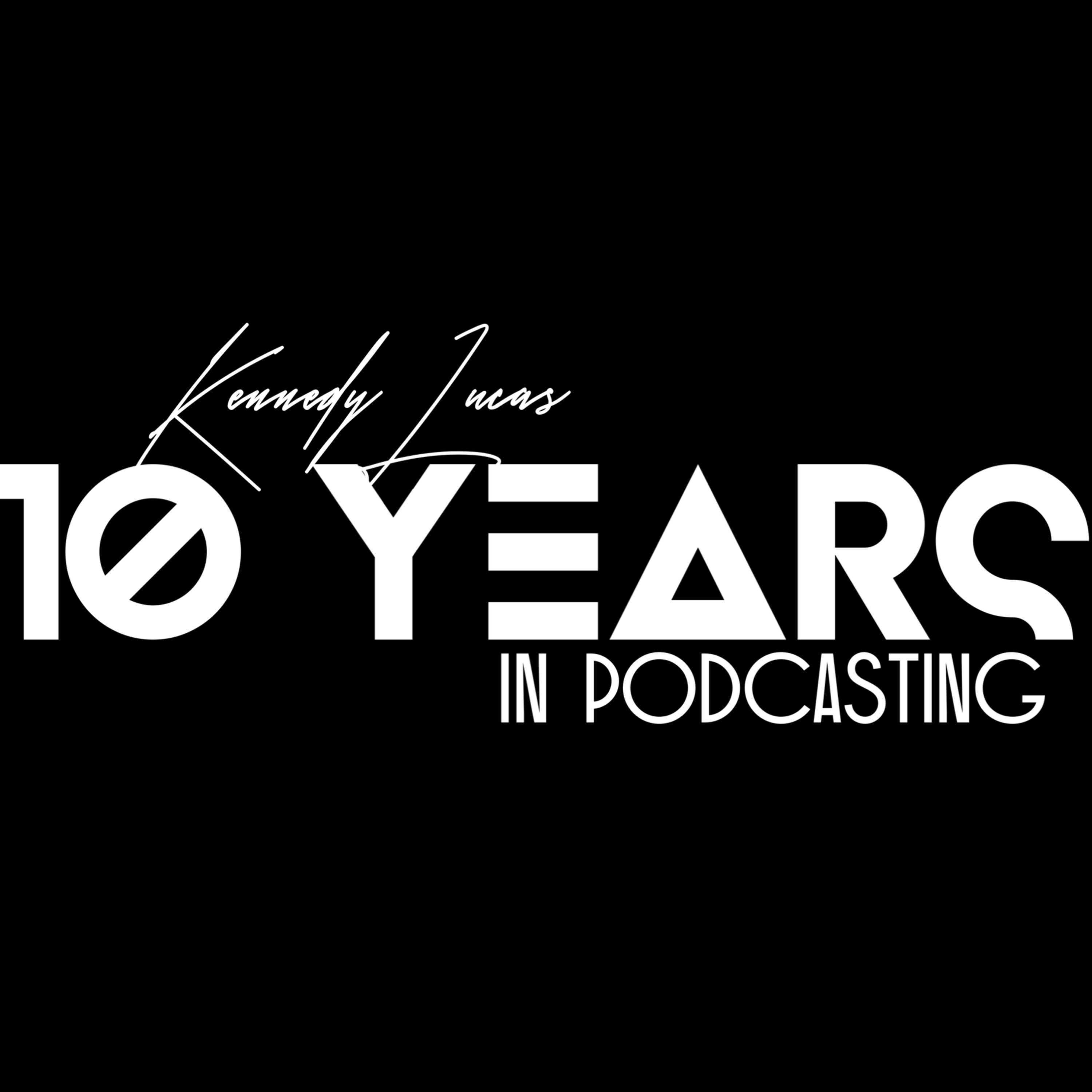 K.L.P Aftermath Podcast I Celebrating 10 Years of Podcasting episode artwork