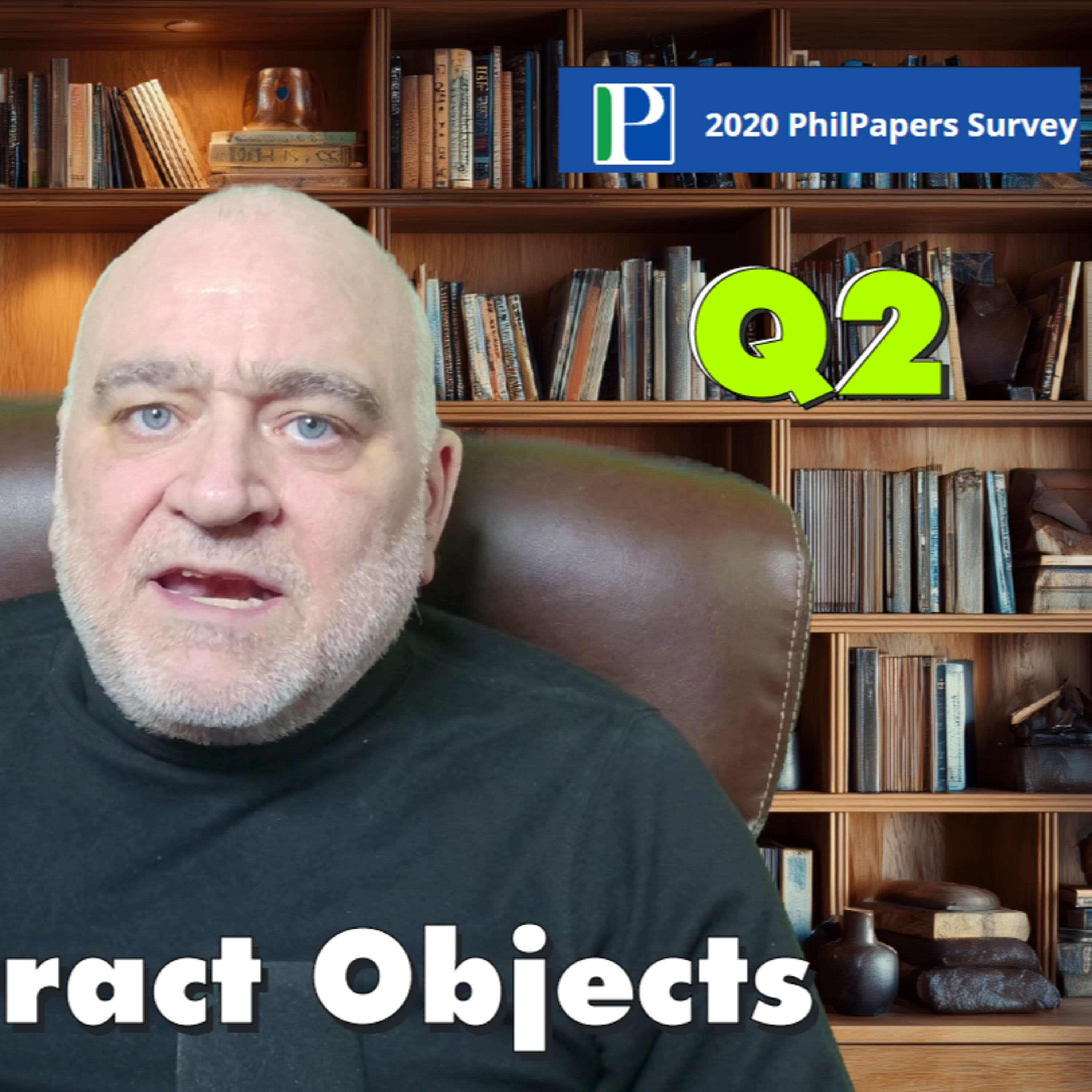 Philosophics PhilPapers Survey: Q2 - Abstract Objects episode artwork