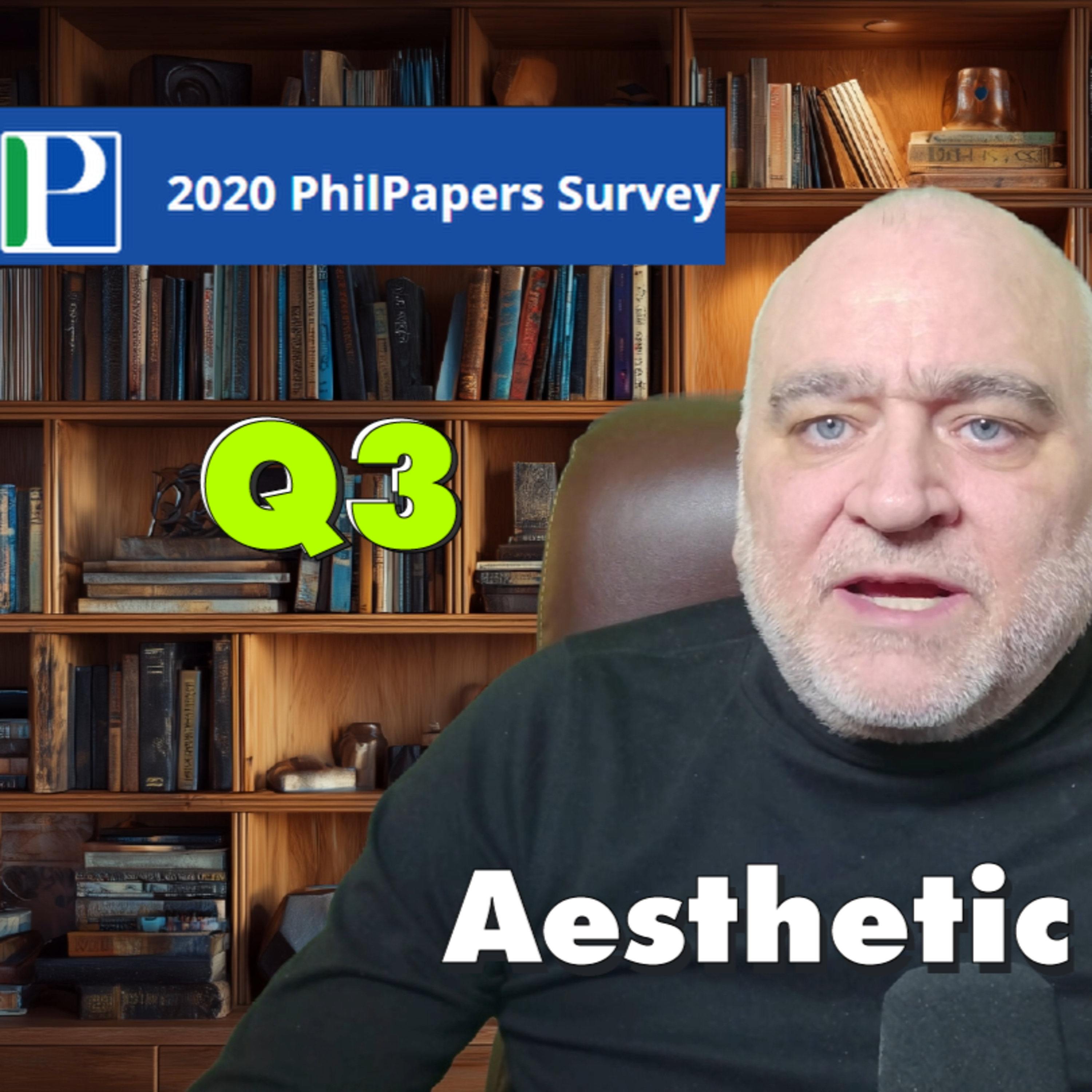 Philosophics PhilPapers Survey: Q3 - Aesthetic Value episode artwork