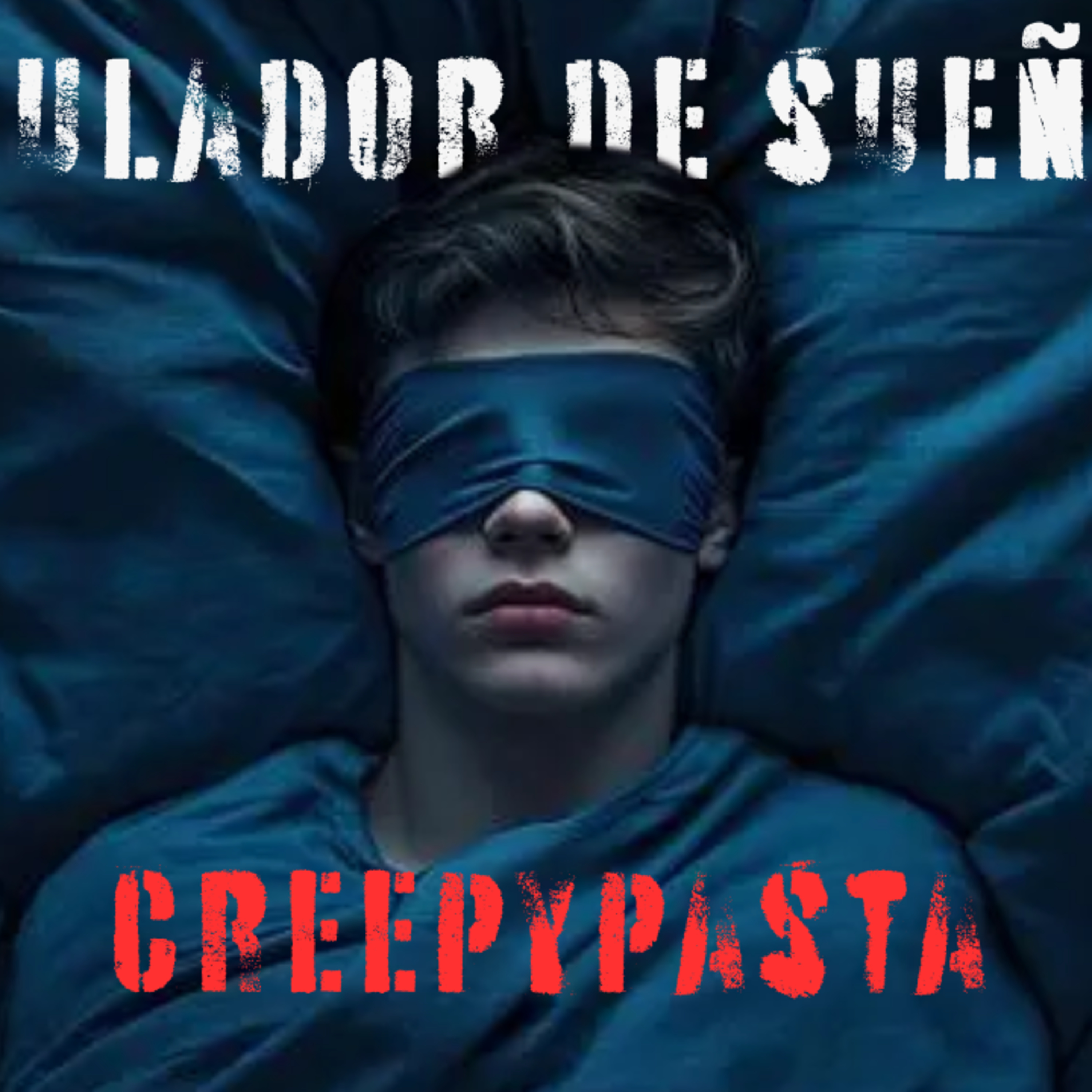 Emulador de sueños - Creepypasta episode artwork