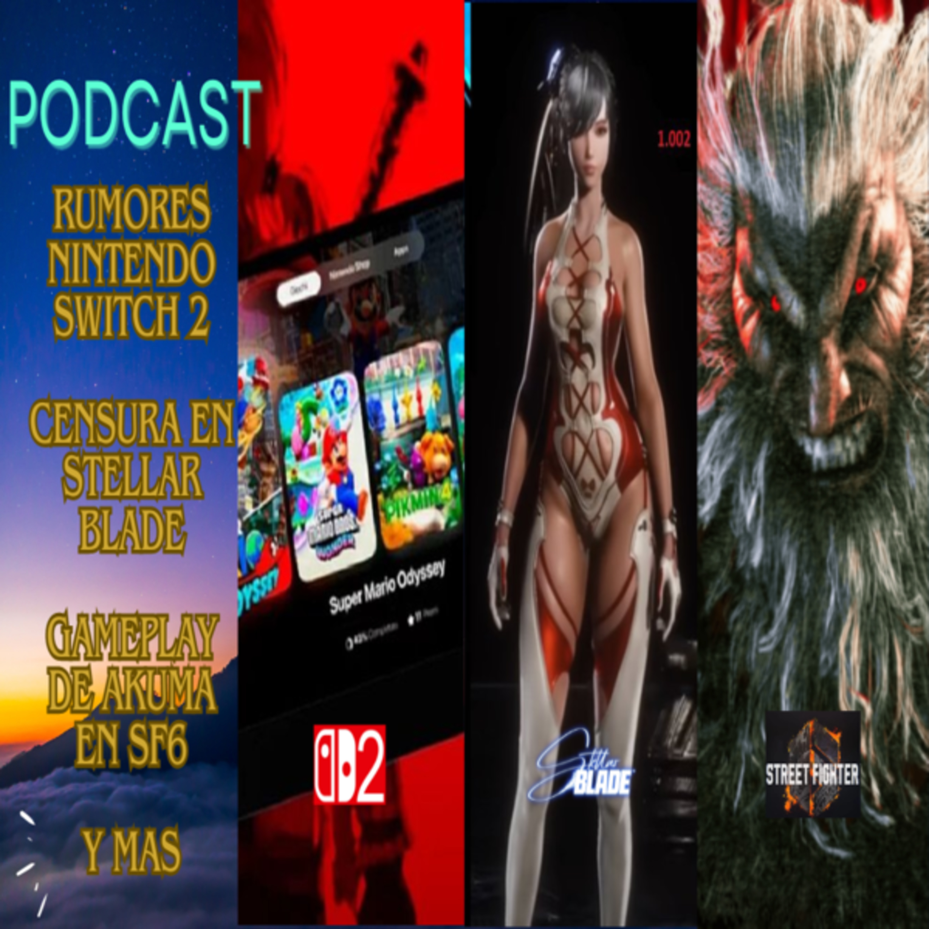 Mas rumores del NINTENDO SWITCH 2, Todo sobre el lanzamiento de STELLAR BLADE, AKUMA llega a SF6 y más.
