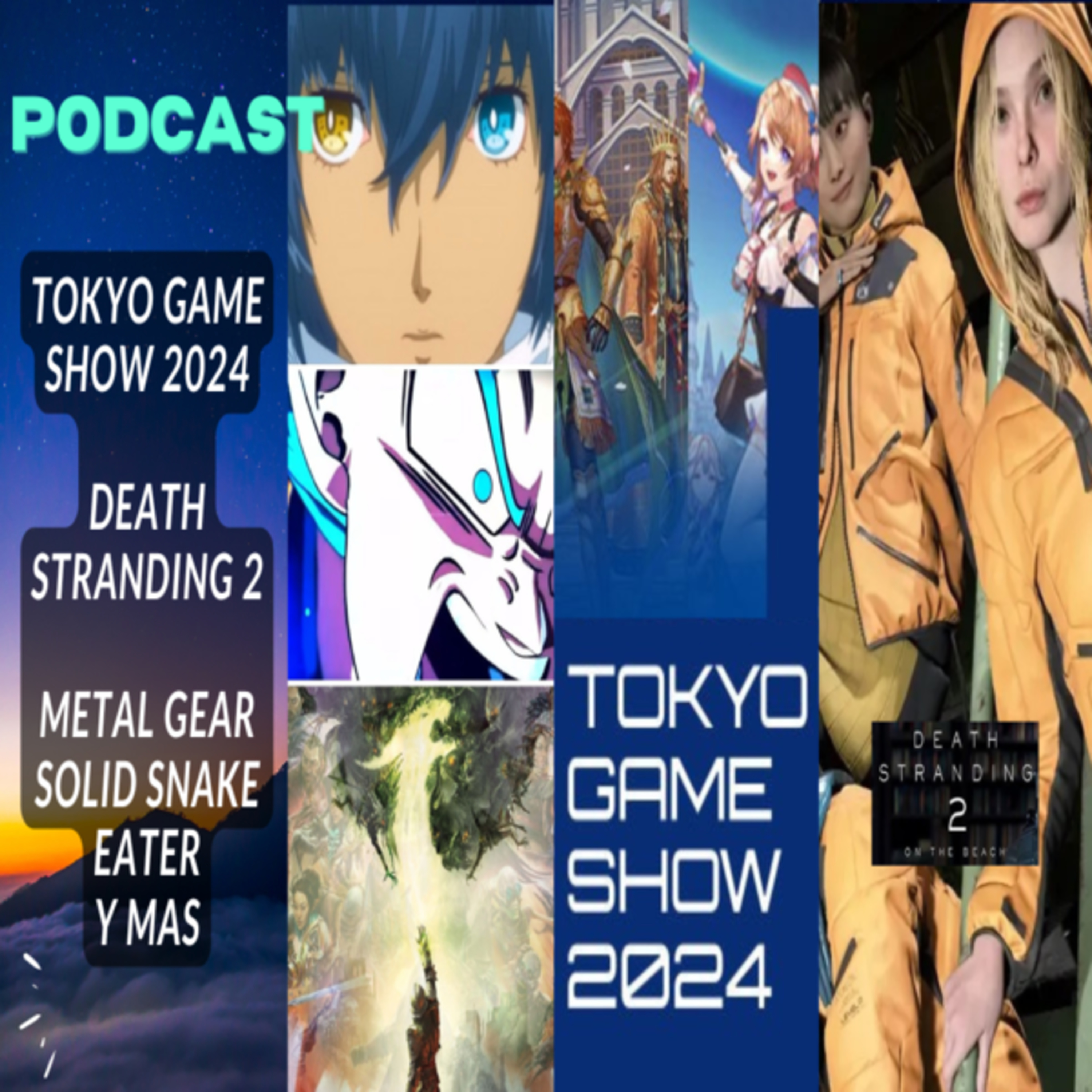 Lo mejor del TOKYO GAME SHOW 2024, Mas detalles de DEATH STRANDING 2, Los juegos que salen en OCTUBRE y mas episode artwork
