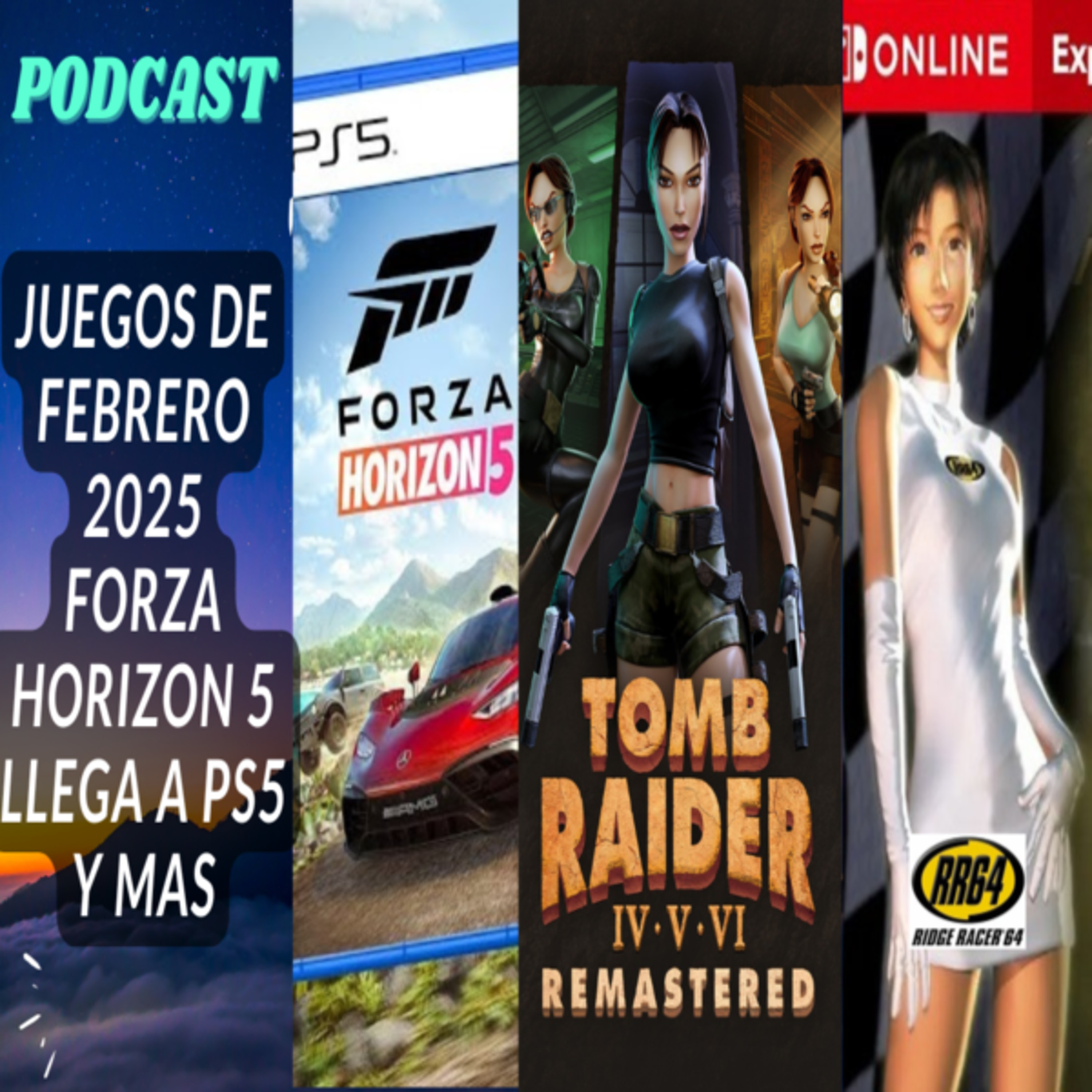 Juegos que salen en este FEBRERO 2025, FORZA llega a PS5, Mas juegos para el NINTENDO SWITCH ONLINE y mas episode artwork