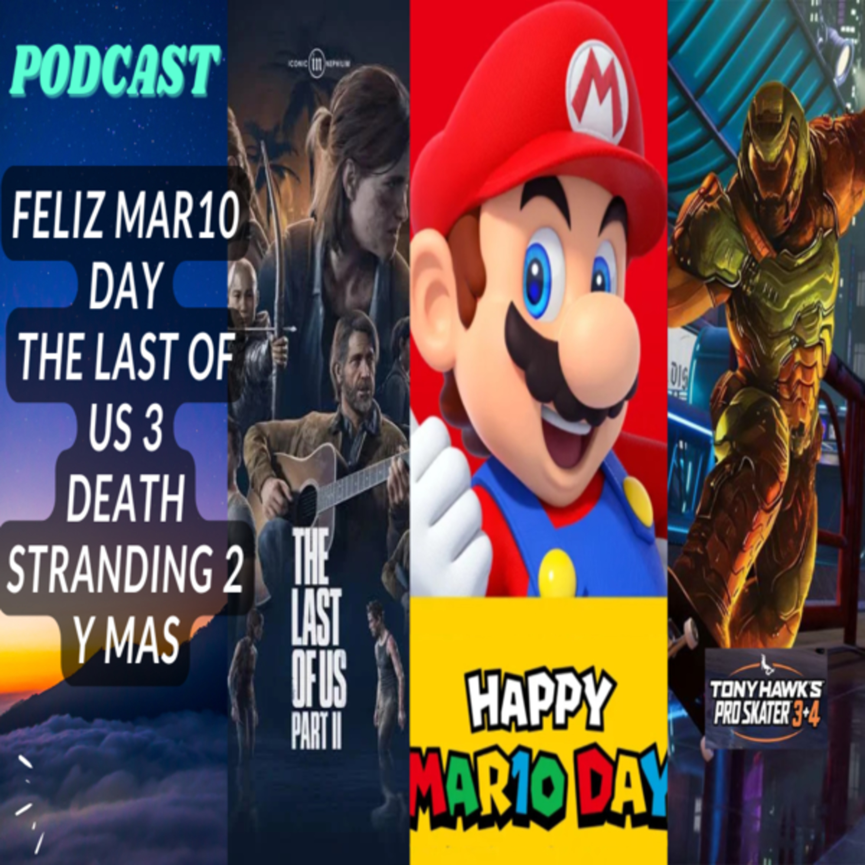 Arranco el MAR10 DAY, TONY HAWK con DOOM SLAYER, Mas juegos GRATIS con PRIME GAMING y mas episode artwork
