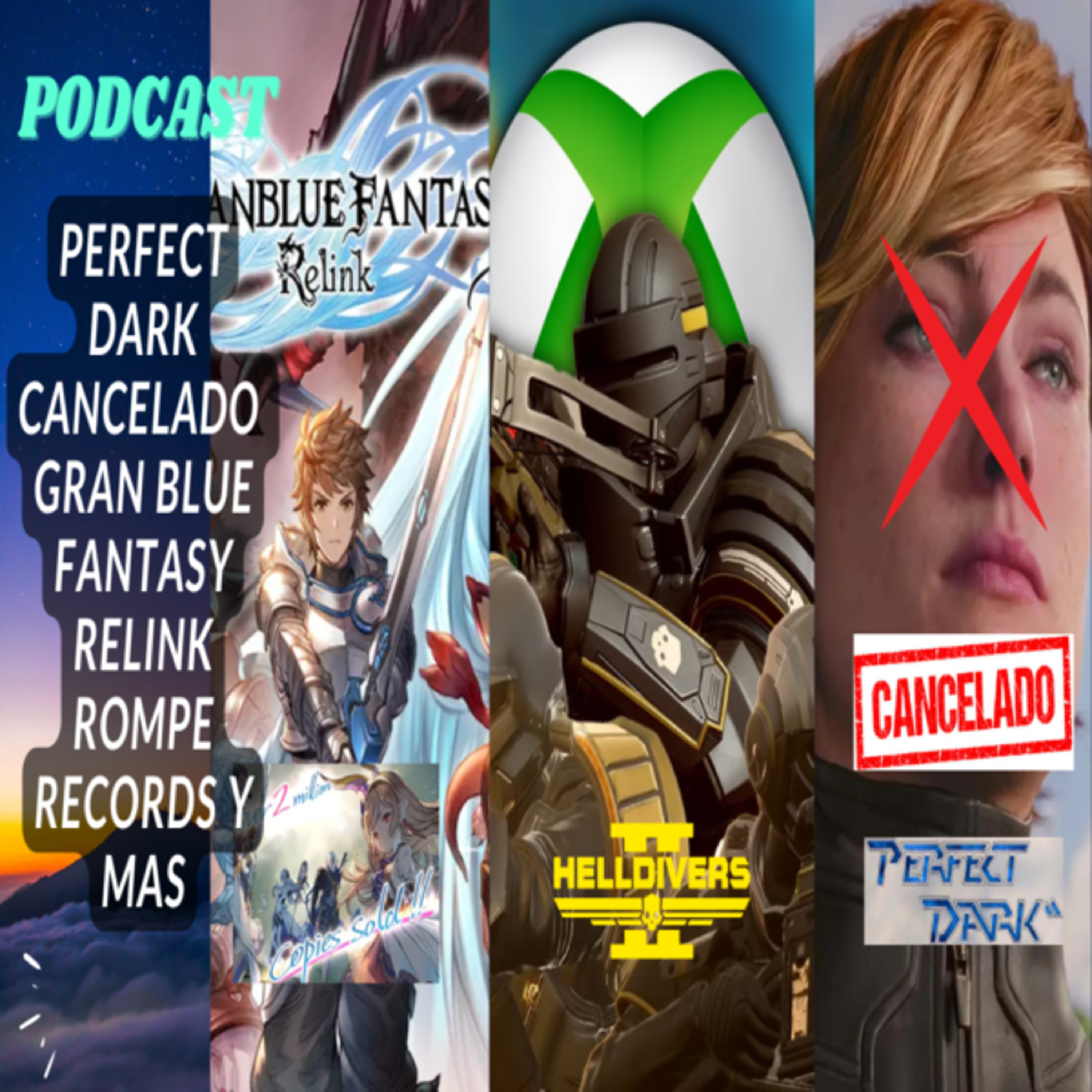 PERFECT DARK es CANCELADO, XBOX con mas despidos, TLOU con mas problemas, GRAN BLUE FANTASY rompe record y mas episode artwork