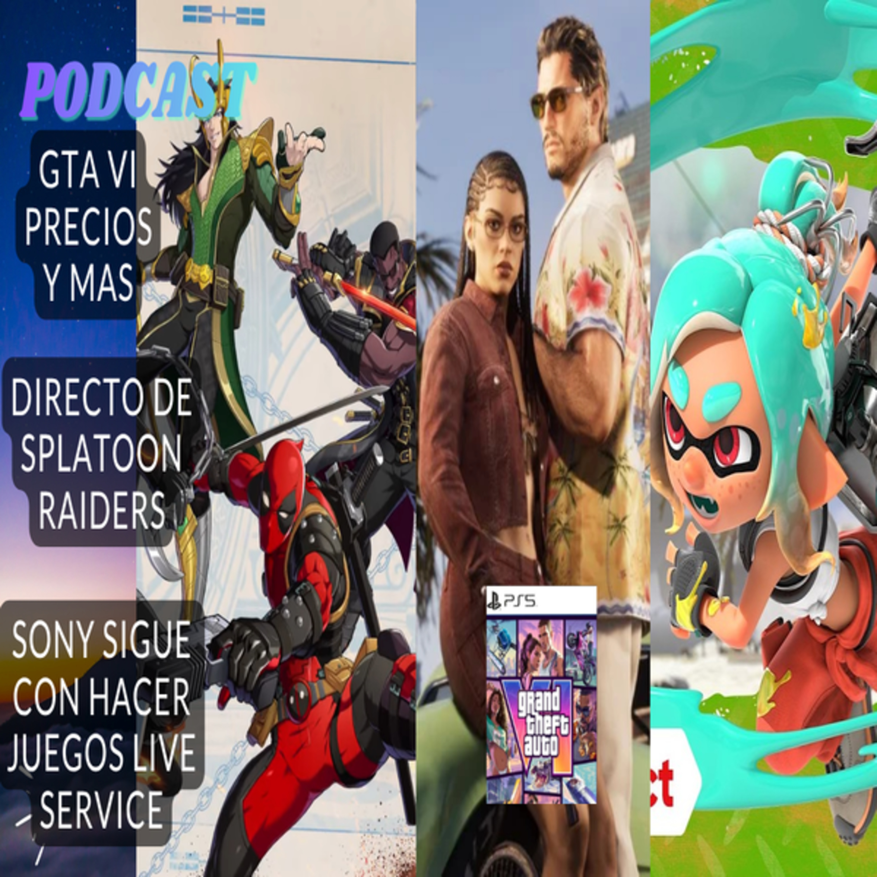 Precios y mas informacion de GTA VI, SPLATOON RAIDERS, EVO 2026 nos trae nuevos personajes y mas episode artwork