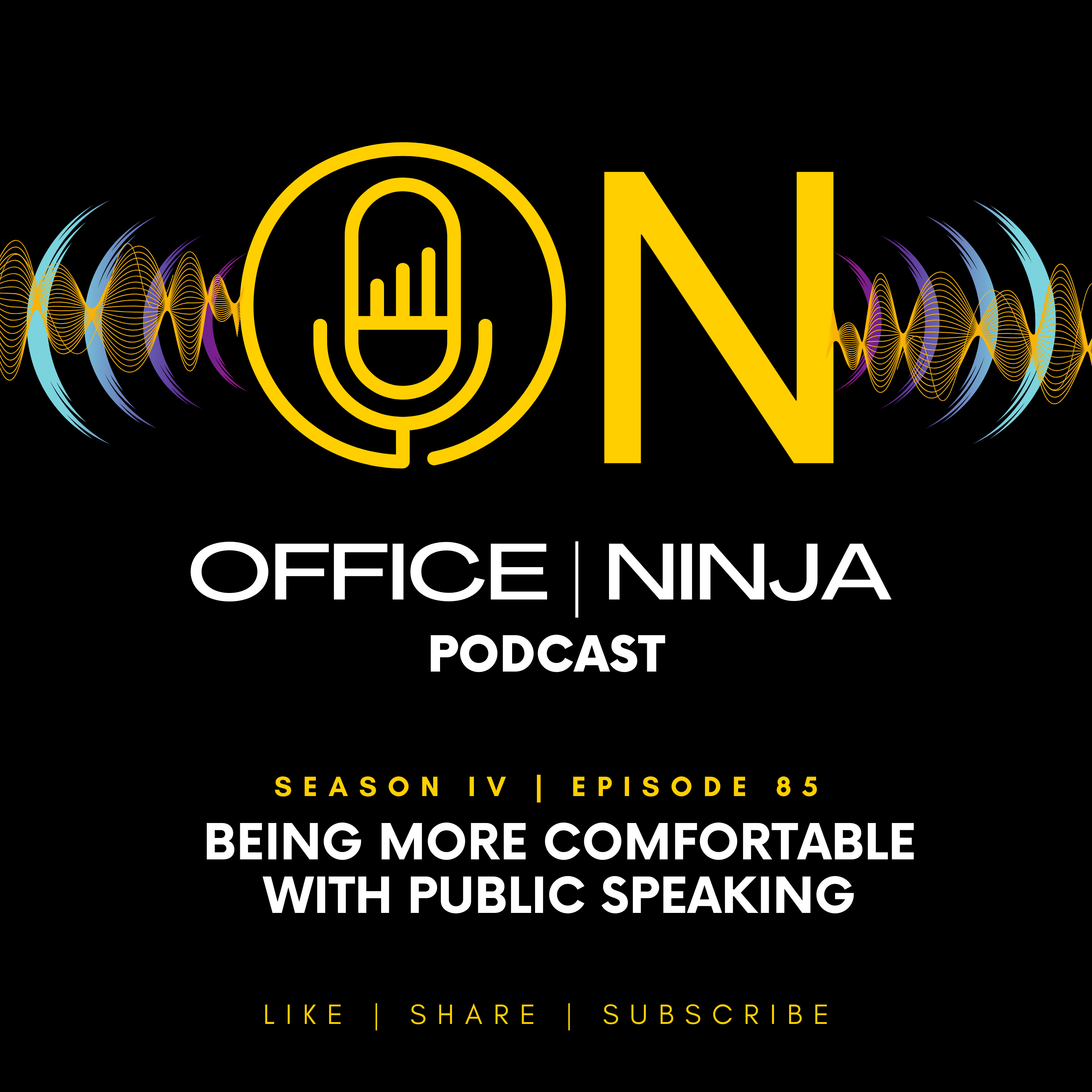 Episode 85_Being More Comfortable with Public Speaking
