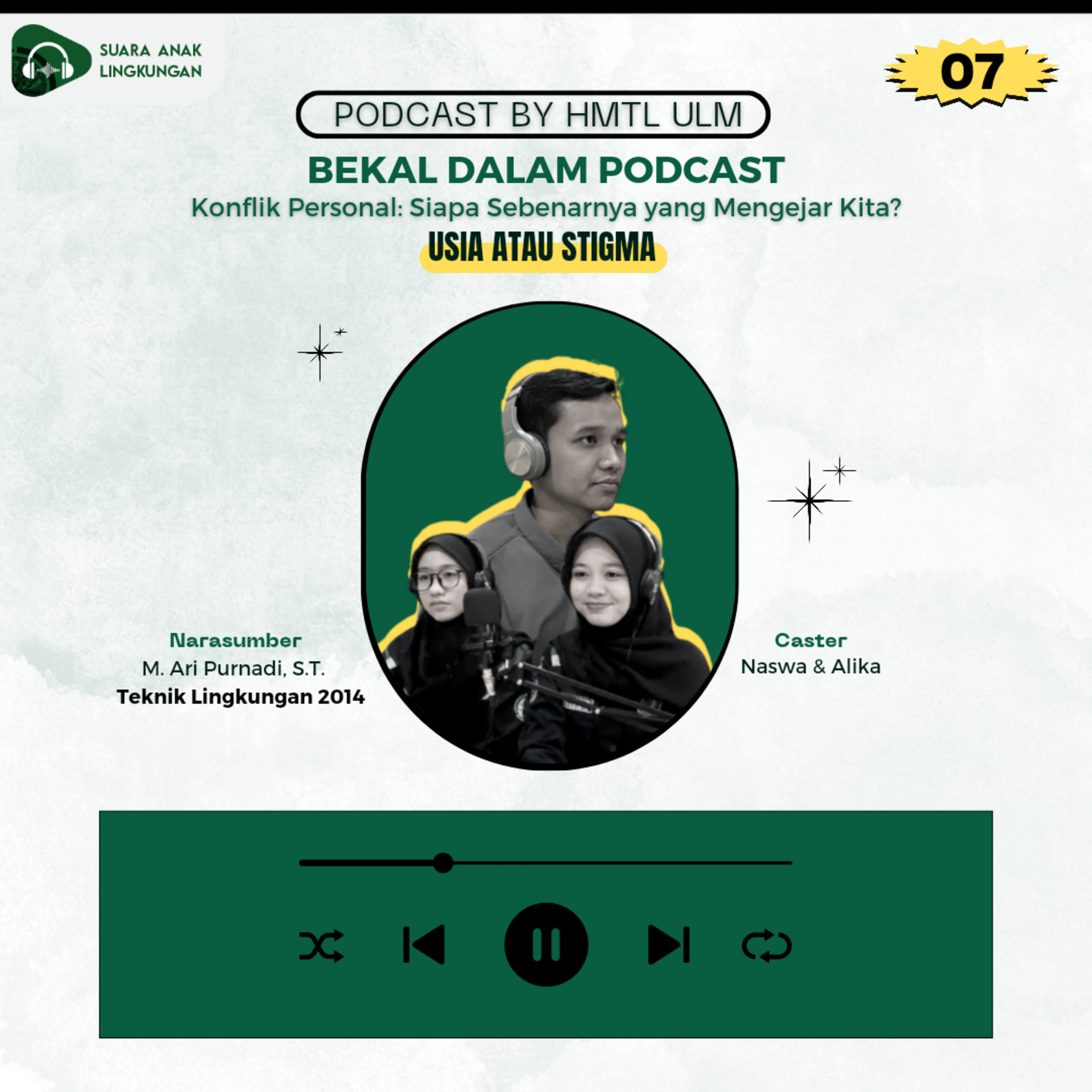 Suara Anak Lingkungan (Podcast By HMTL ULM)