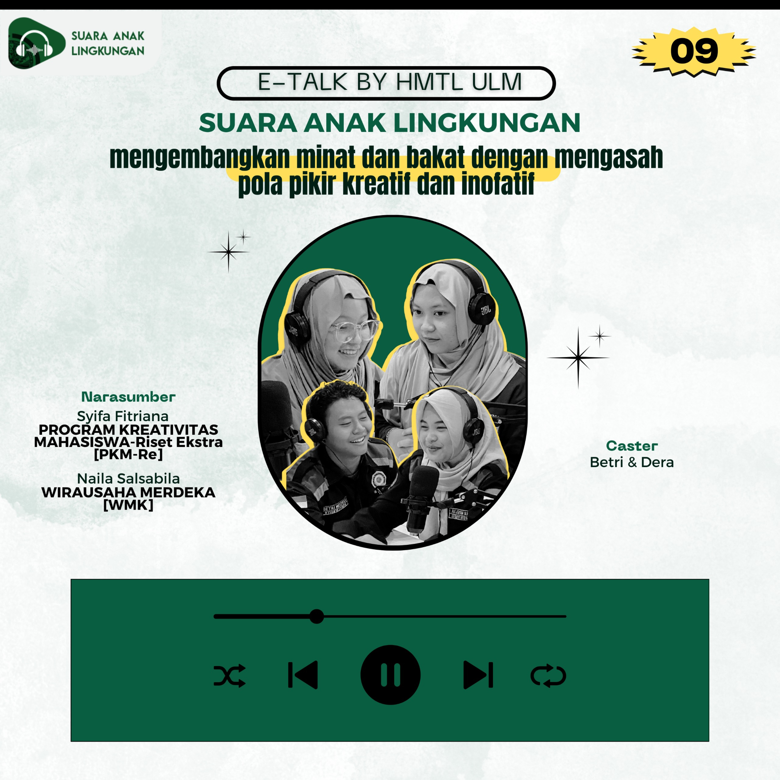 Suara Anak Lingkungan (Podcast By HMTL ULM)