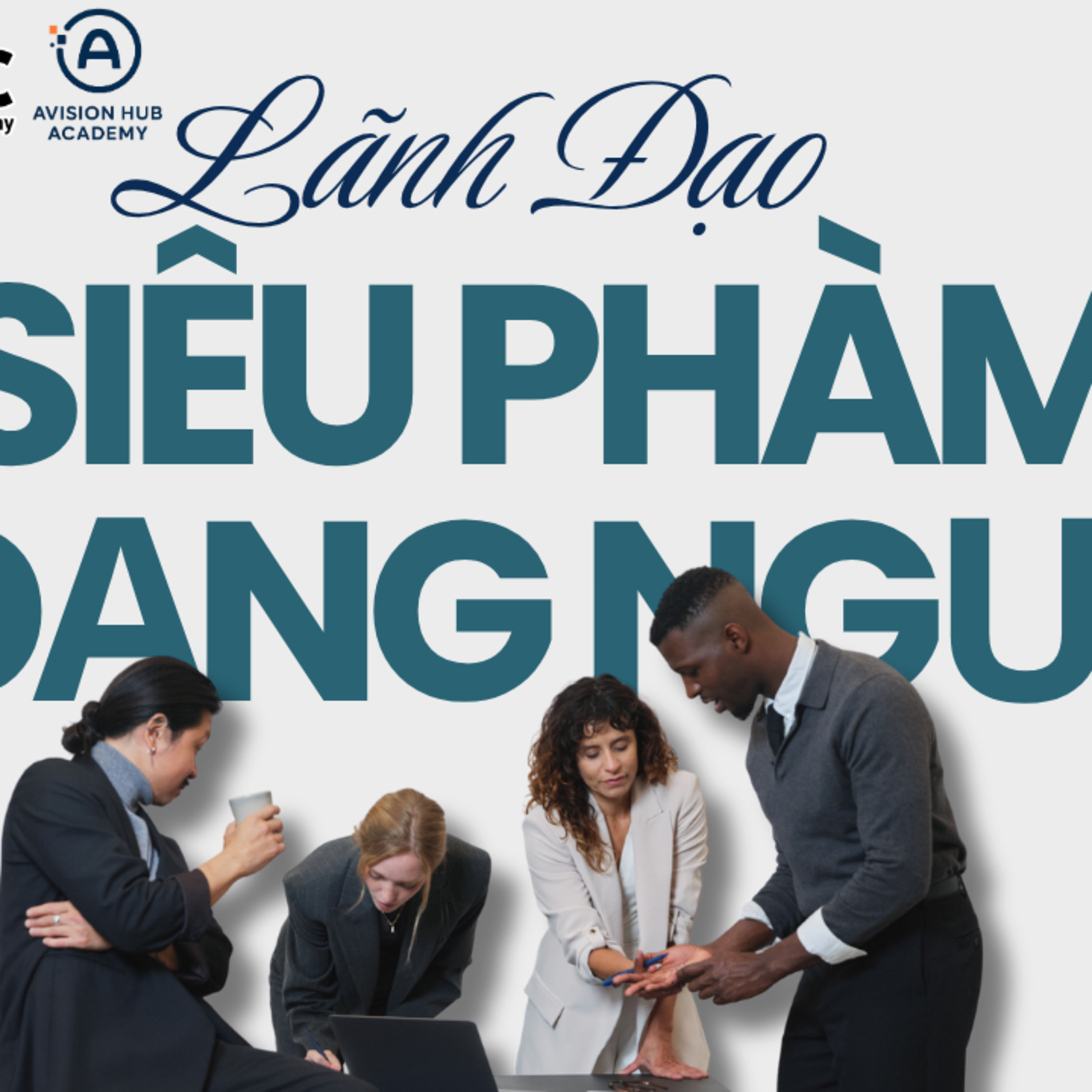 Ngày 15: Lãnh đạo Siêu Phàm (9 dạng người)