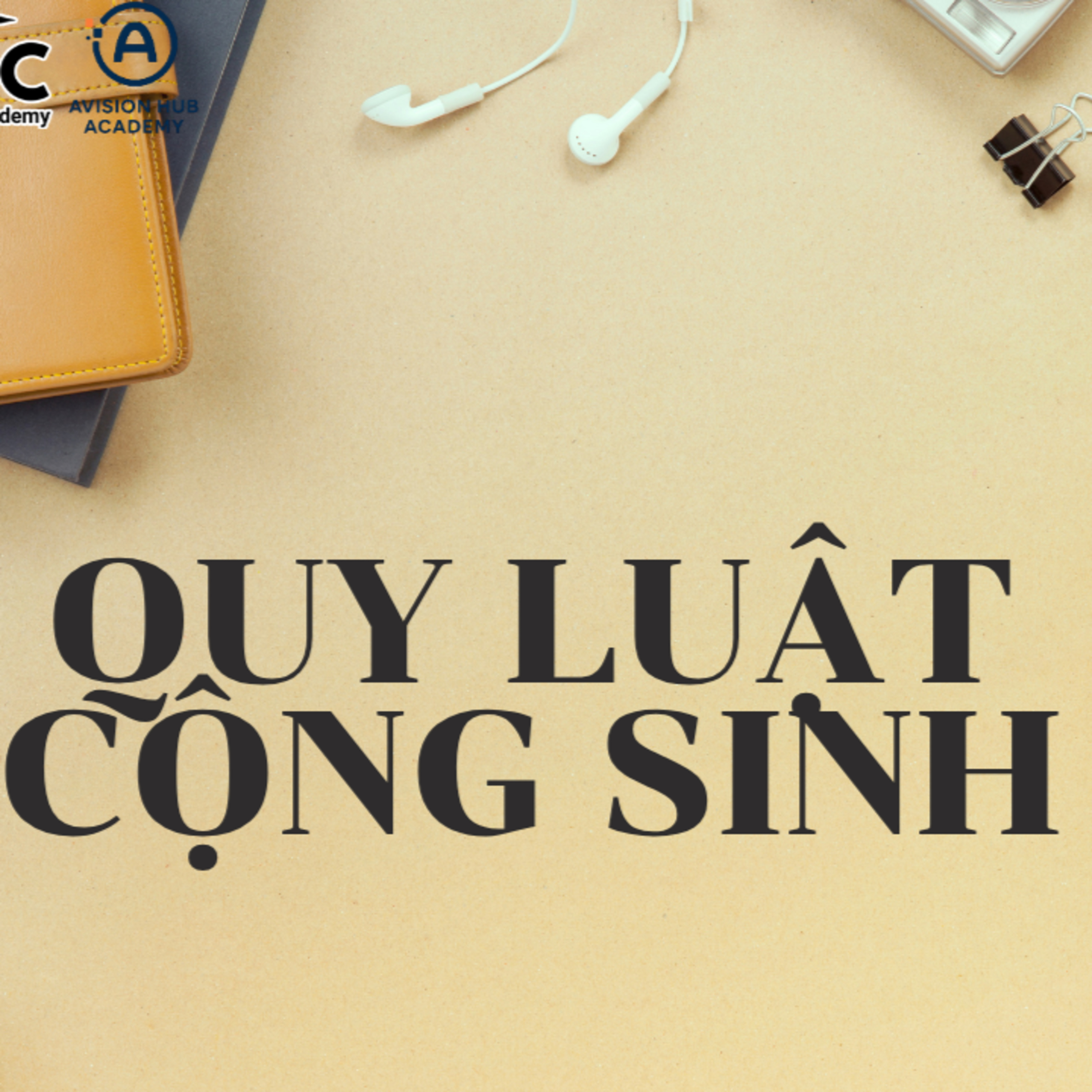 Ngày 19: Quy luật Cộng Sinh, Chùm nho, Bướm tụ | Aha Academy