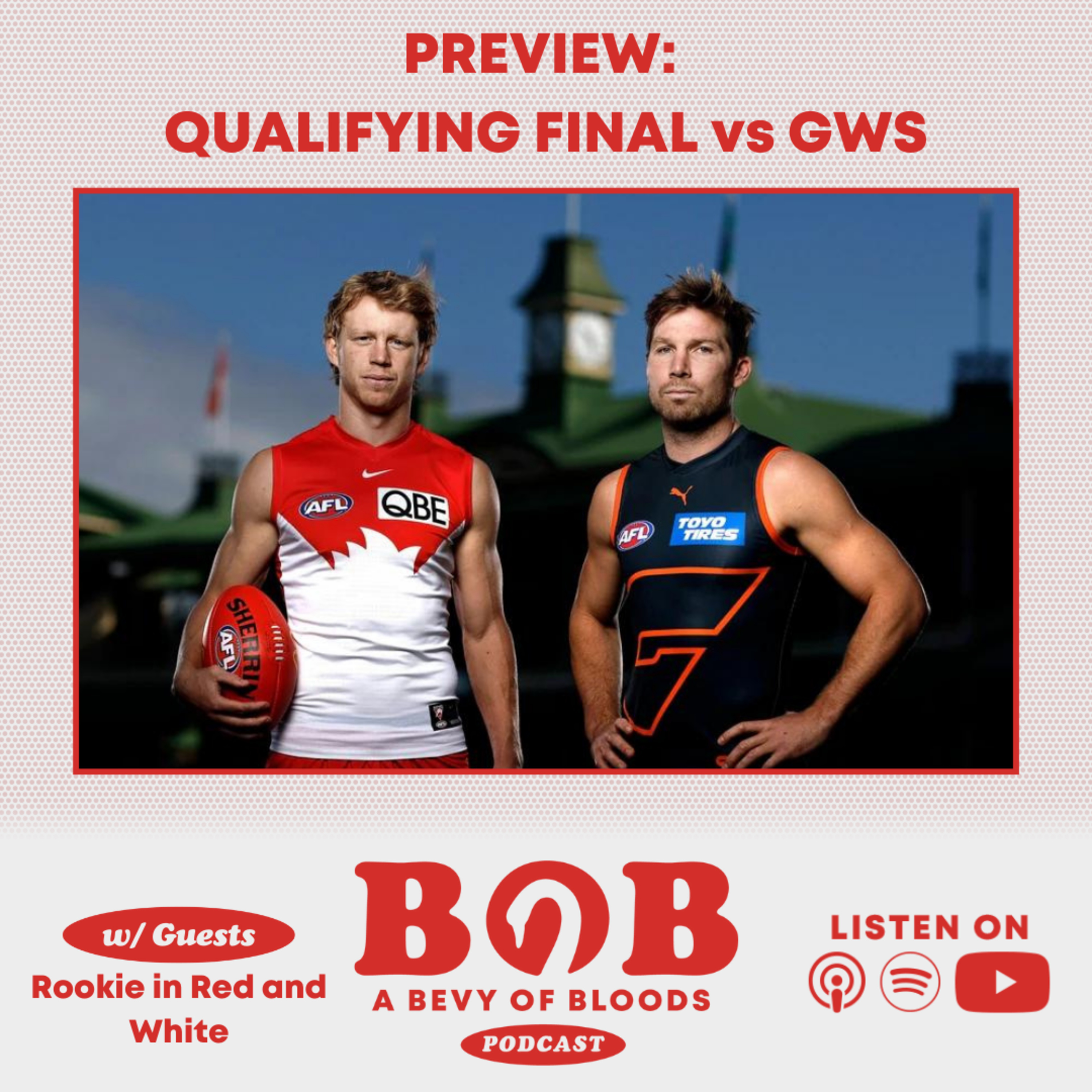S24 PREVIEW of F1 vs GWS | Rookie in Red and White join the Bevy as we get stuck into the Finals preview. episode artwork