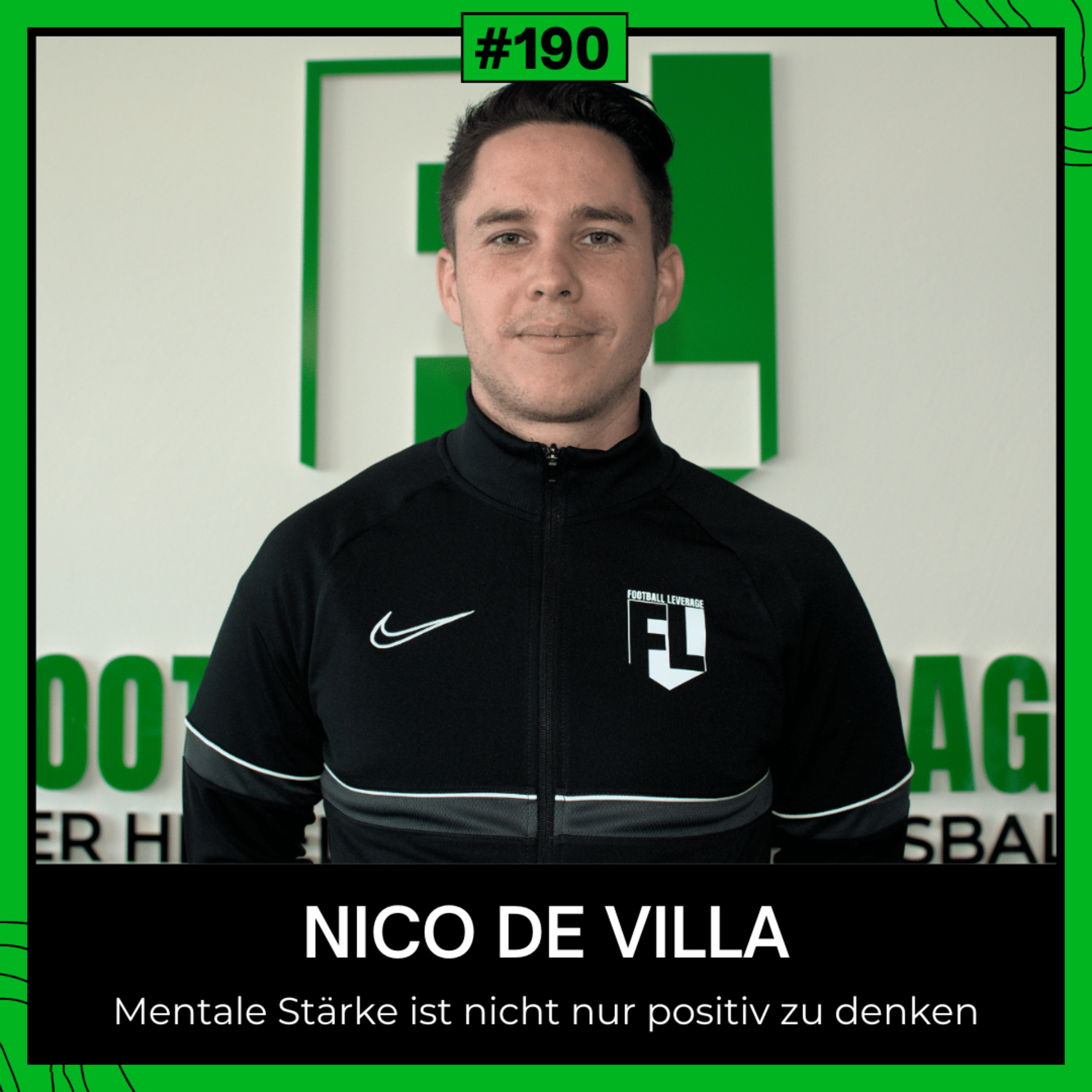 #190 Ab wann bist du ein wirklich mental starker Fußballer? - mit Nico De Villa episode artwork