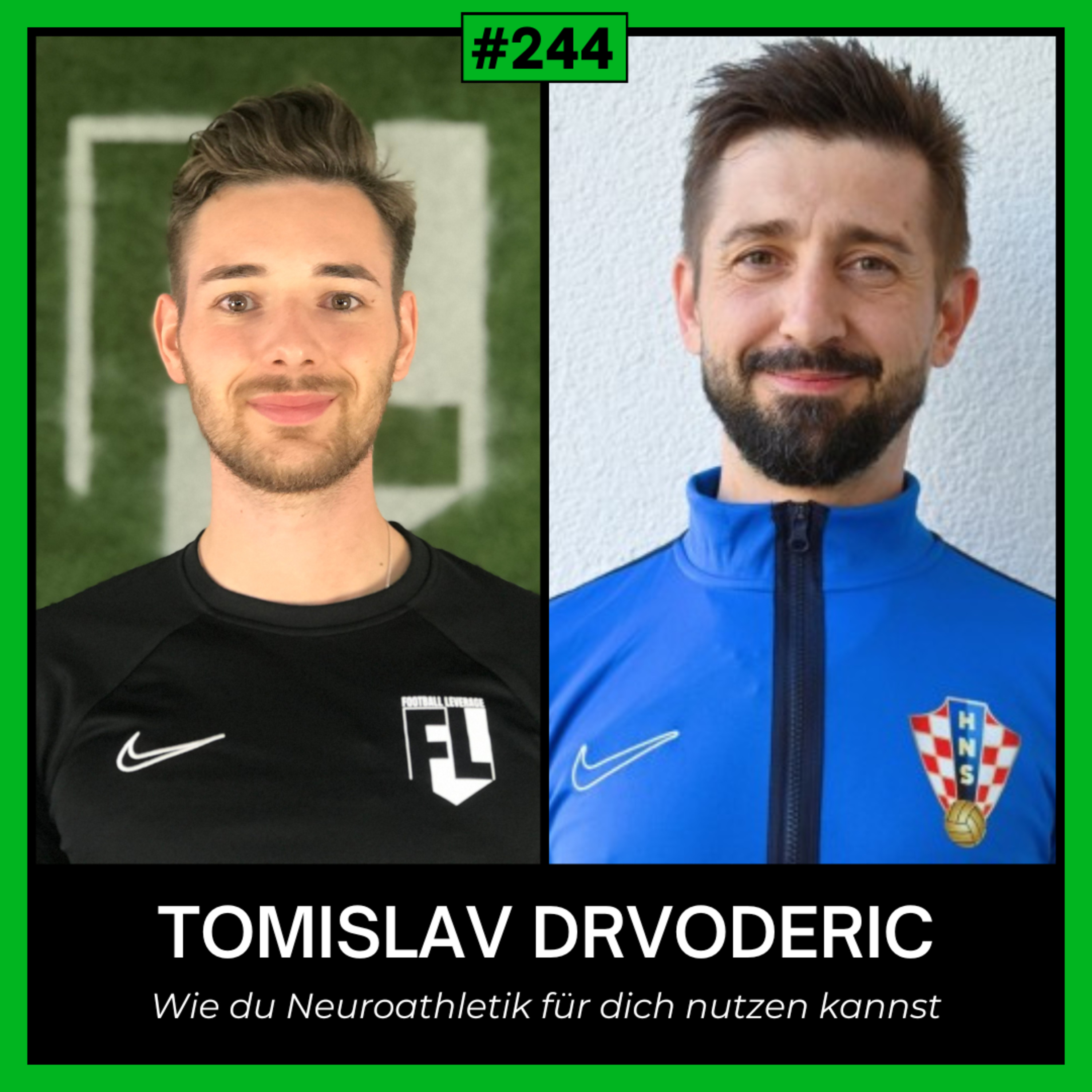 #244 Wie du Neuroathletik für dich nutzen kannst mit Tomislav Drvoderic episode artwork