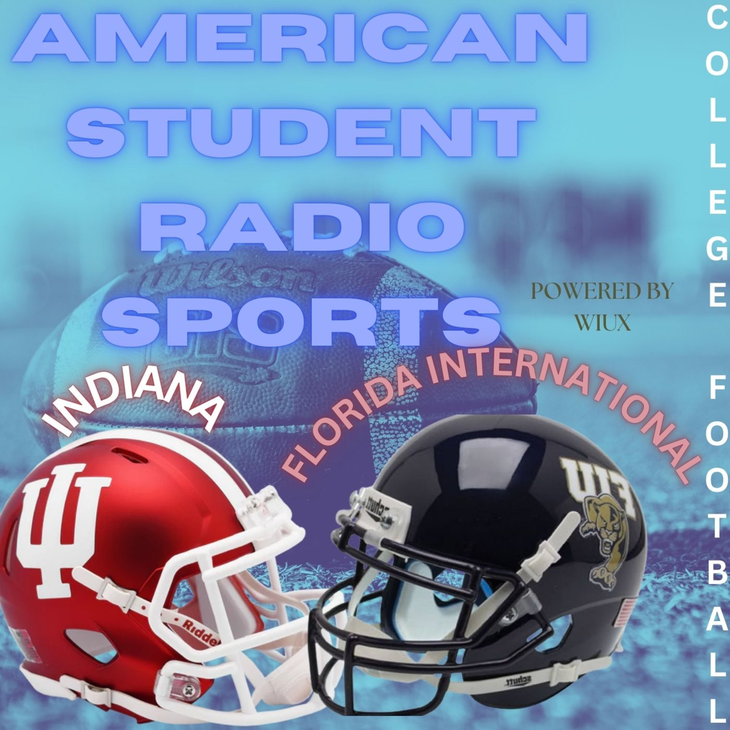 FULL FIRST HALF, ASR Sports LIVE NCAA Football Week #1 Complete Game: Indiana vs. Florida International University Full First Half