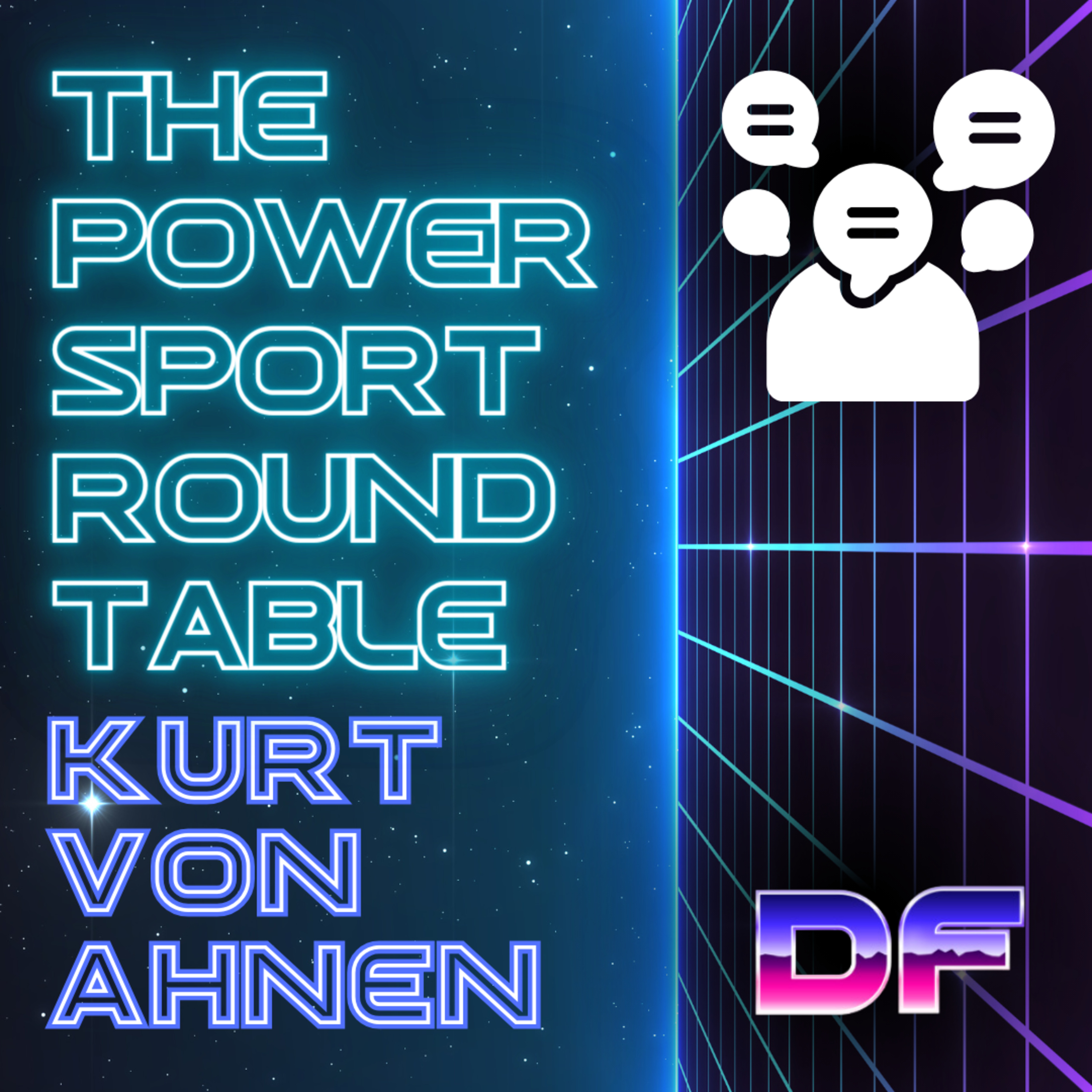 S2:E68 - Powersport Roundtable - Dec 9th - Part 5/5 - Kurt von Ahnen episode artwork