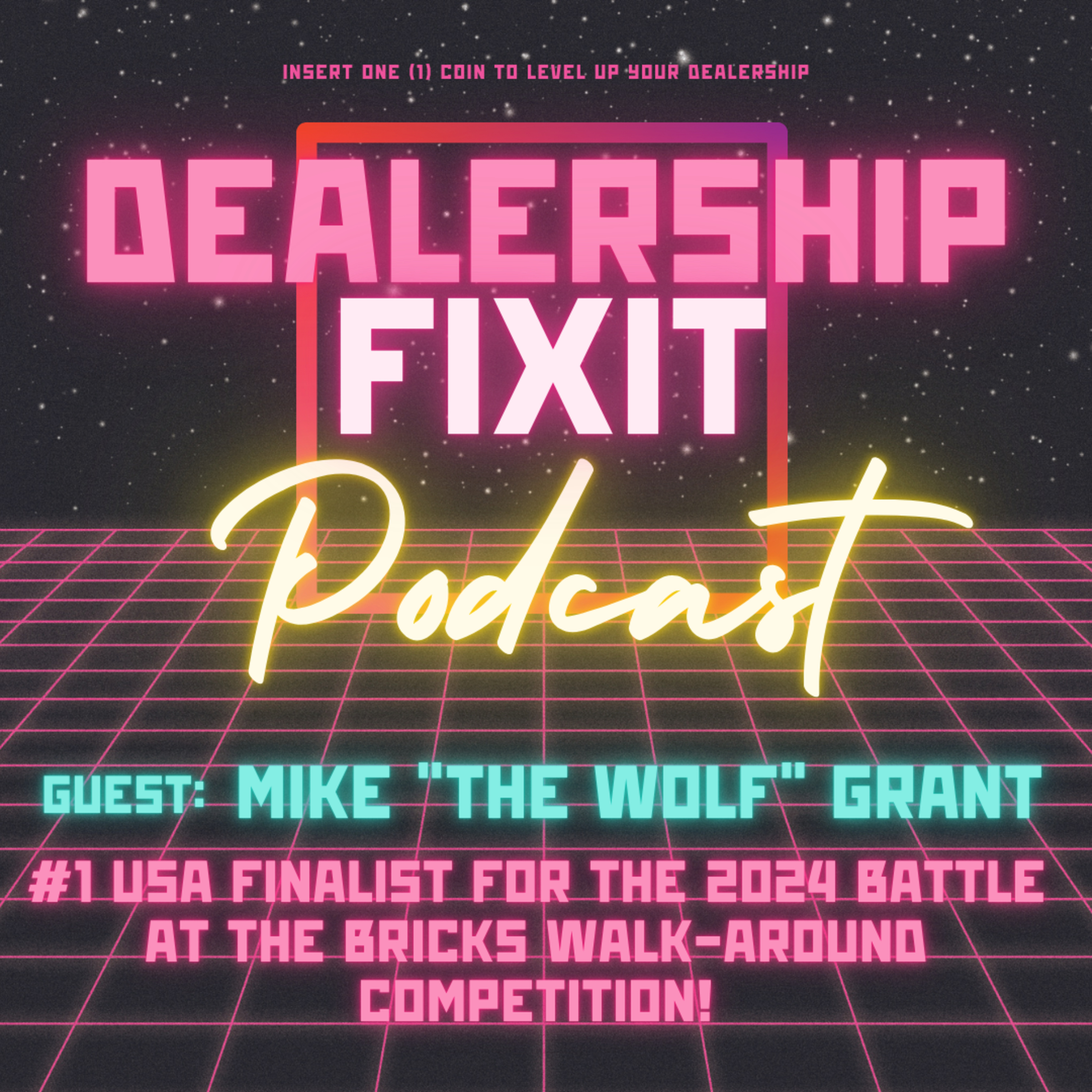 The Dealership Fixit Podcast