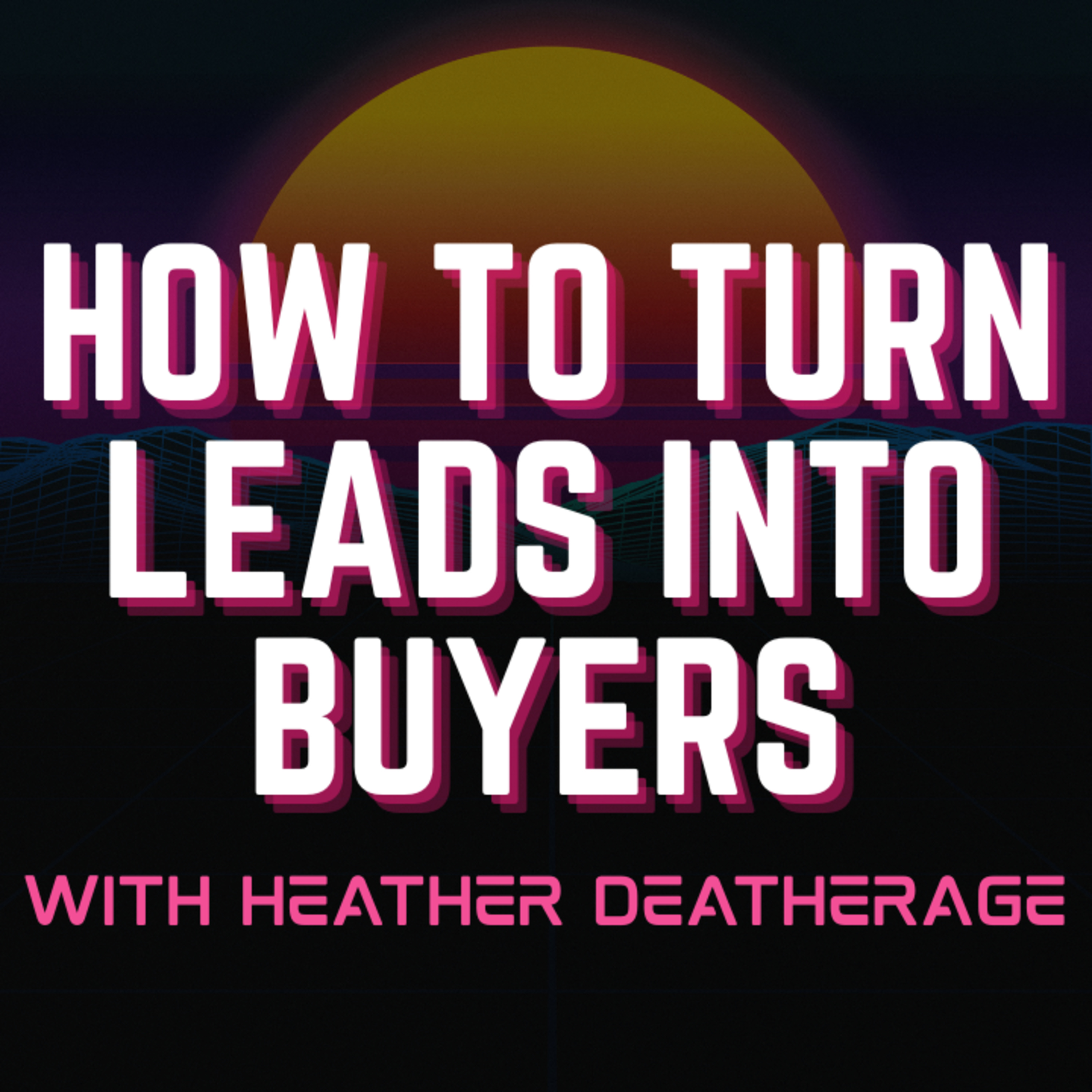 Why Your Internet Leads Aren’t Turning Into Buyers (And What to Do About It) episode artwork